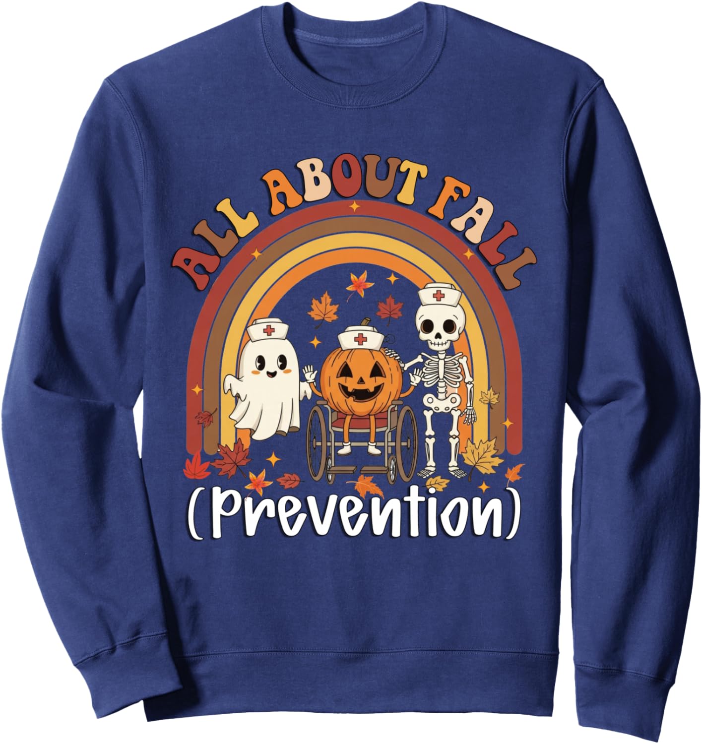 Retro Nurse All About Fall Prevention Fall Physical Therapy Sweatshirt - Sweatshirt | Navy