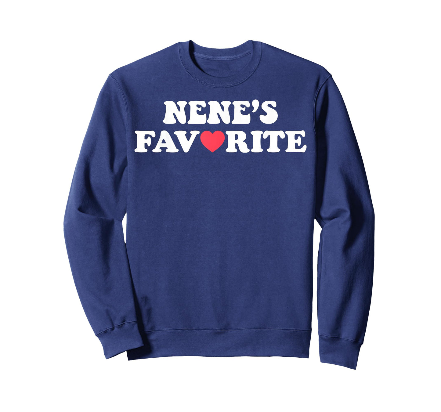 Funny Nene's Favorite Son Daughter I'm Nene's Favorite T-Shirt
