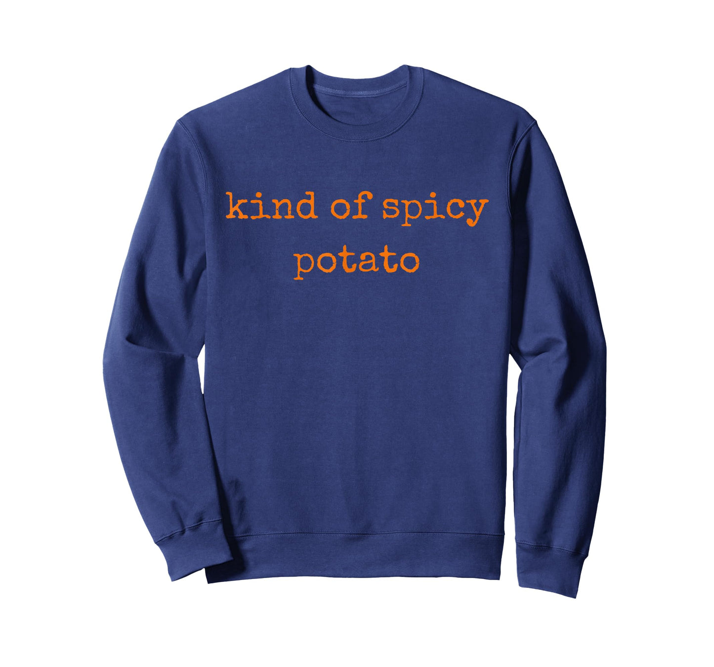 Kind of Spicy Potato Funny Thanksgiving Friend T-Shirt