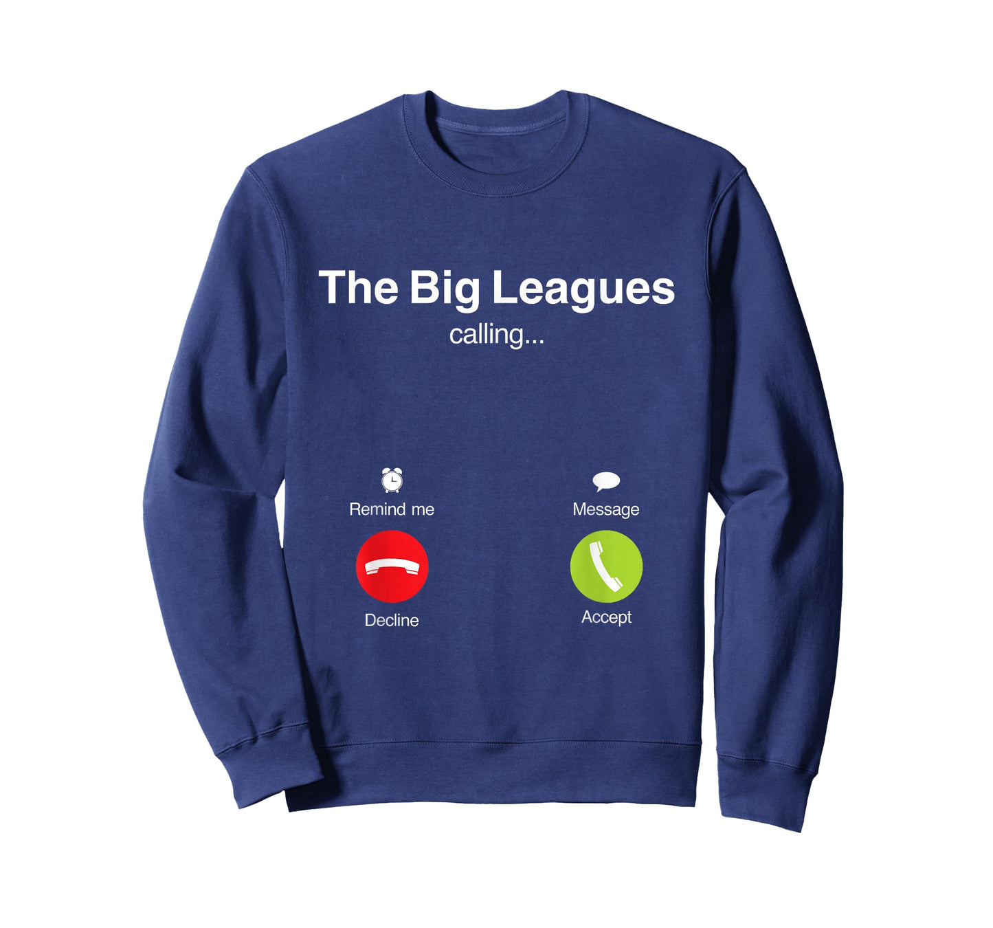 The Big Leagues are Calling Meme Funny Brain Rot T-Shirt