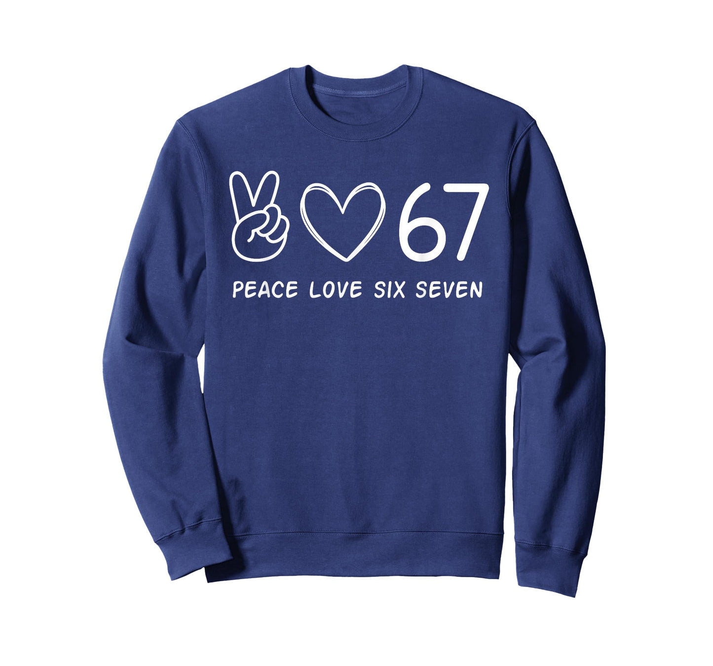 67 Meme Slang Peace Love Funny Cute Girls Six Seven T-Shirt