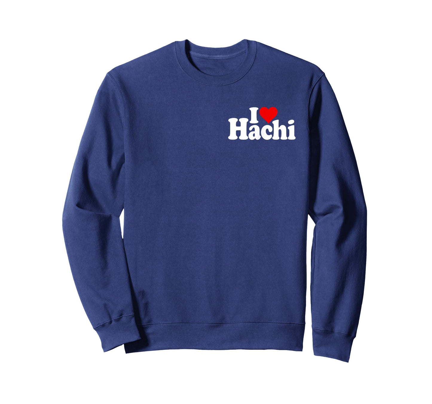 I Love Heart Hachi HACHIKO Name ON A TEE T-Shirt