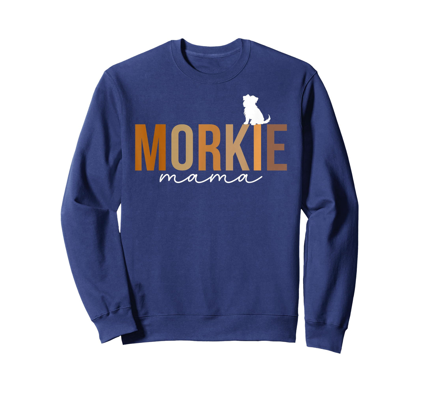 Morkie Mama Morkie Mom Morkie Owner Morkie Lover T-Shirt
