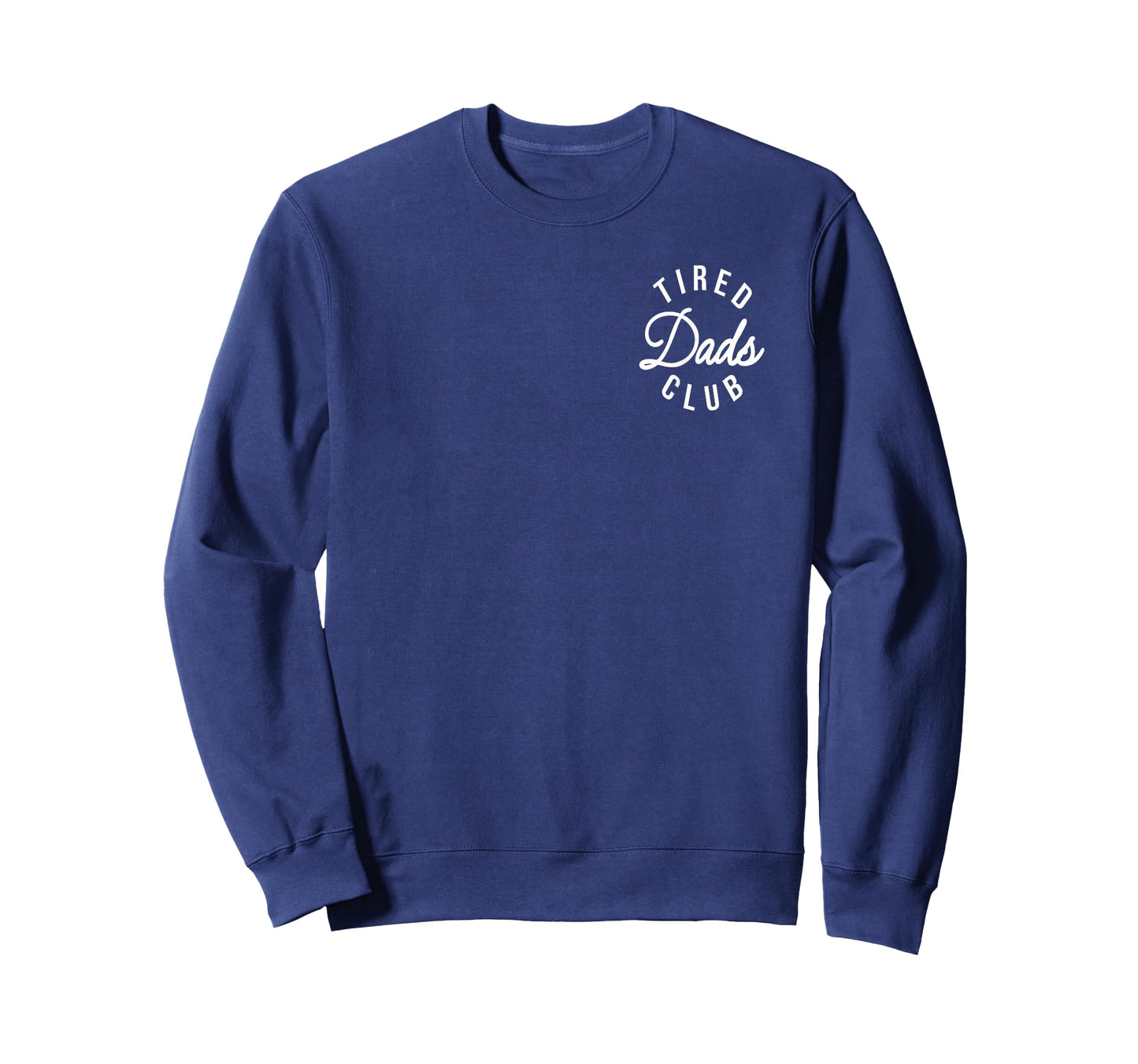 Tired Dads Club Play Cars On Dads Back Father's Day 2 Sides T-Shirt
