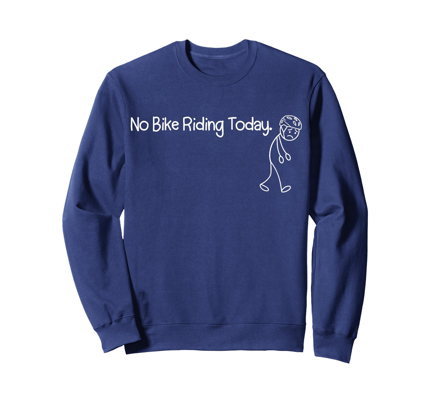 No Bike Riding Today Funny sad Stickman T-Shirt