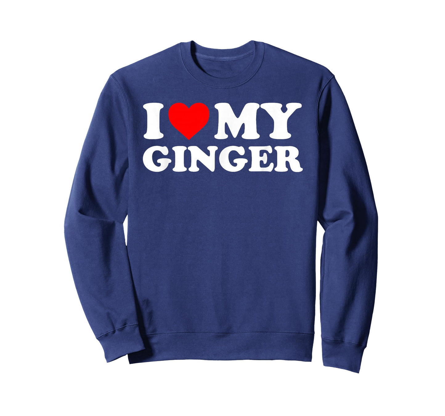 I Love My Ginger - Red Heart T-Shirt