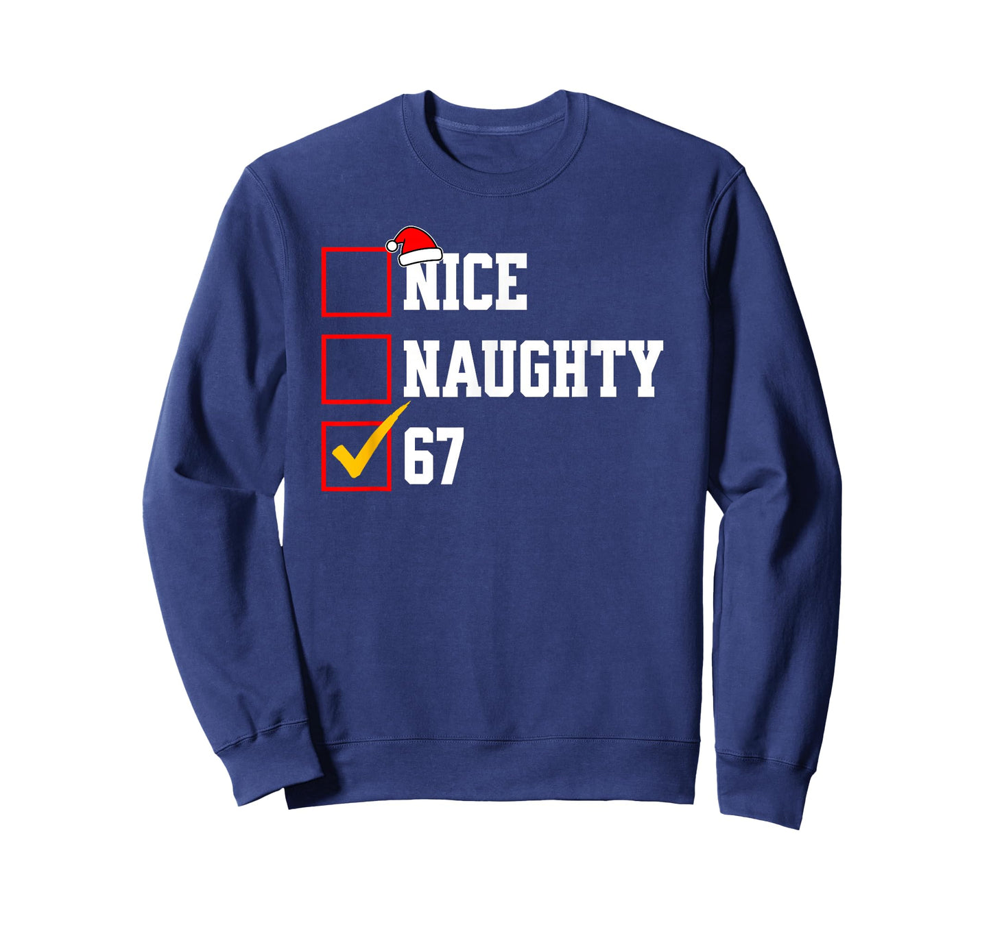 Nice Naughty 67 Christmas Six Seven Xmas Costume Meme T-Shirt