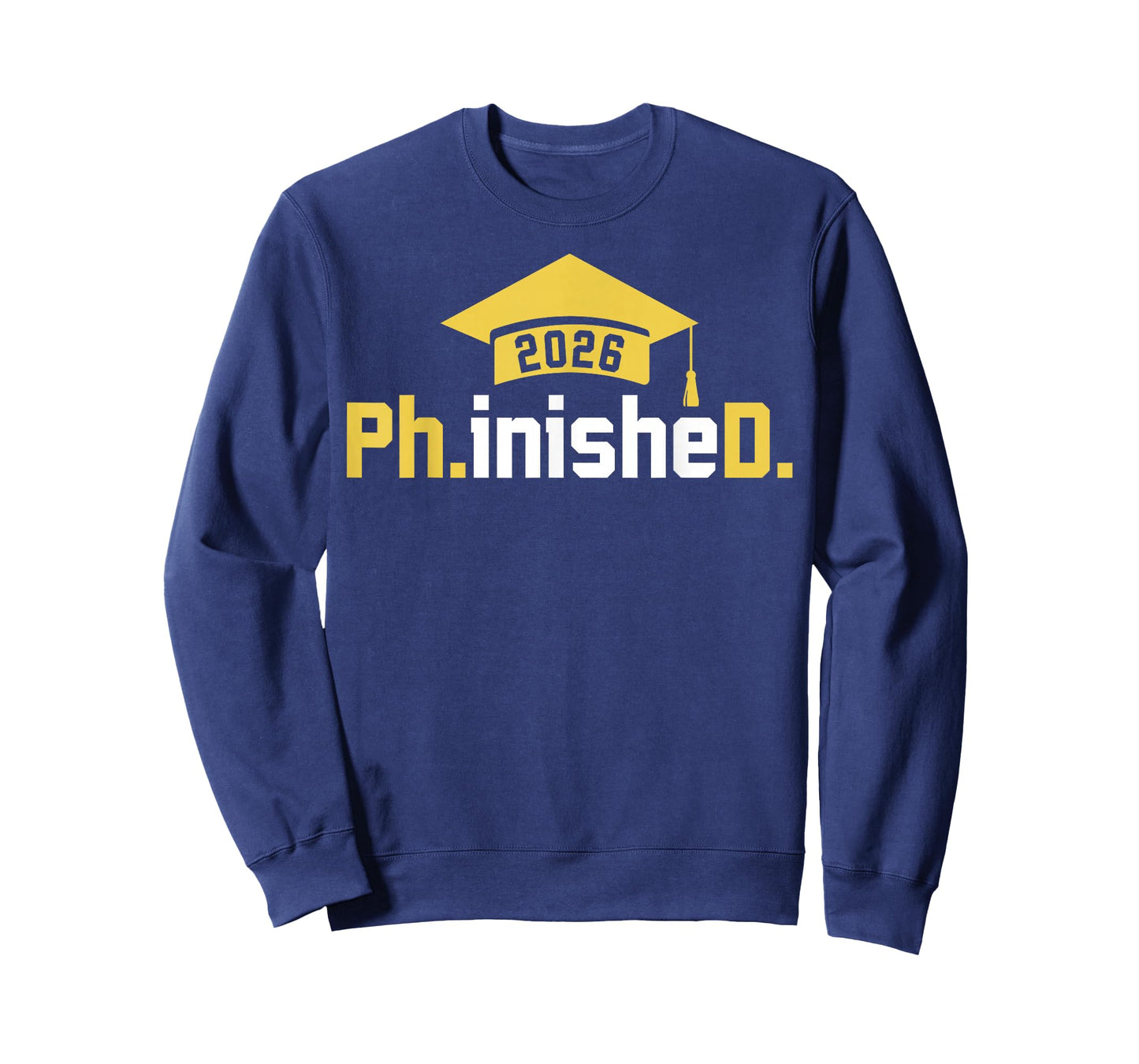 PhD Finished Ph.inisheD Funny Class of 2026 Phd Graduation T-Shirt