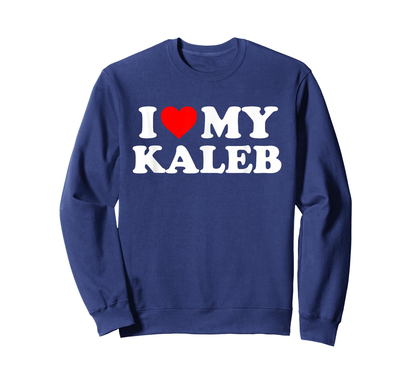 I Love My Kaleb T-Shirt
