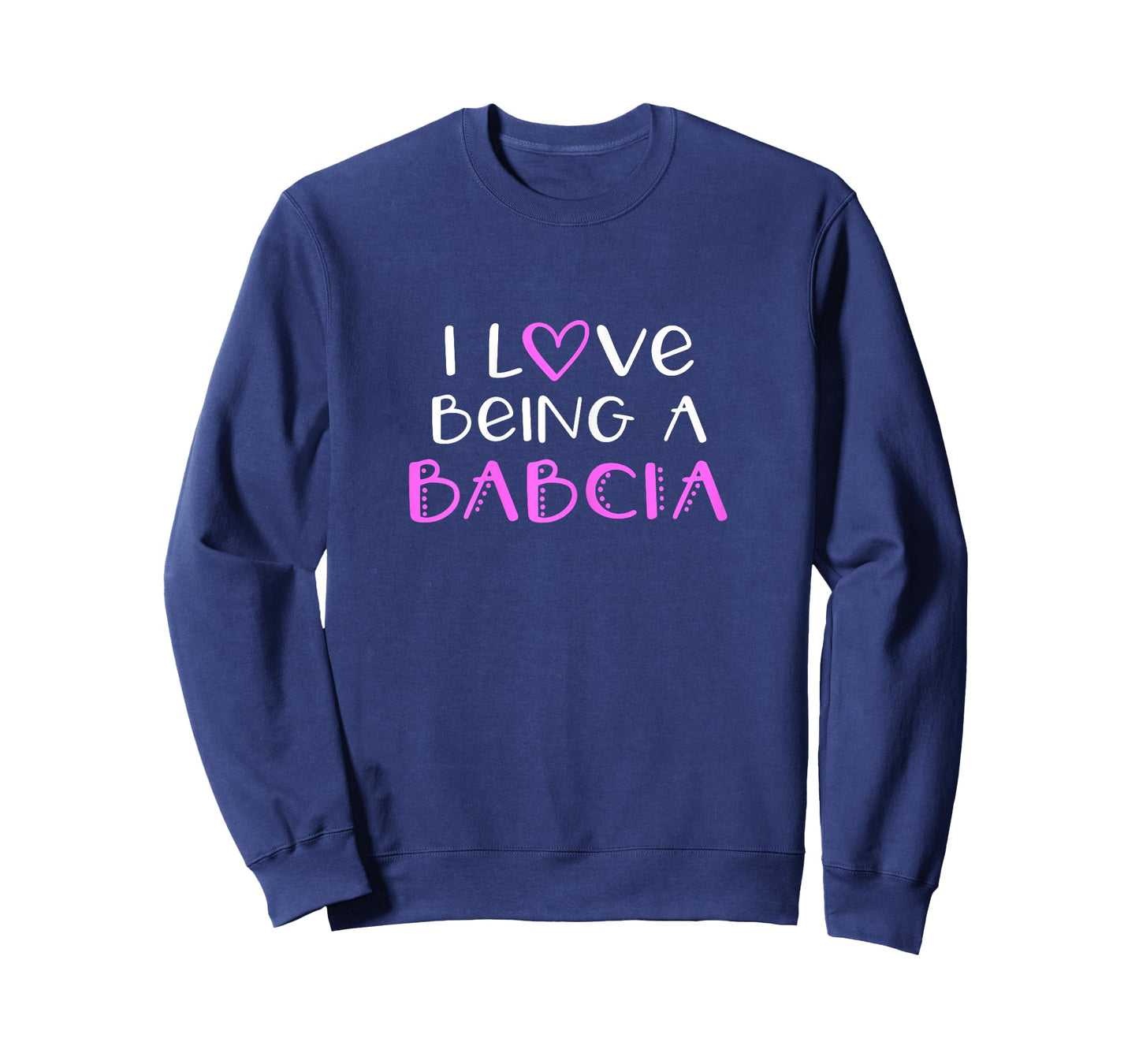 I Love Being A Babcia Cute Cool T-Shirt