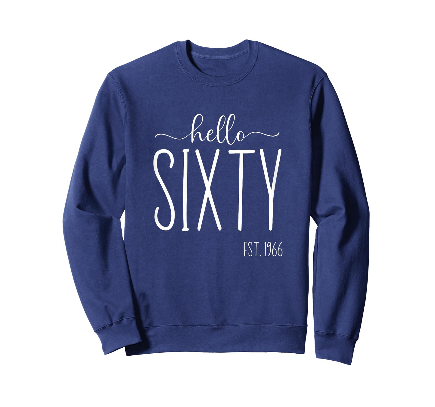 Hello Sixty 60th Birthday 60 Year Old 1966 Women Turning 60 T-Shirt