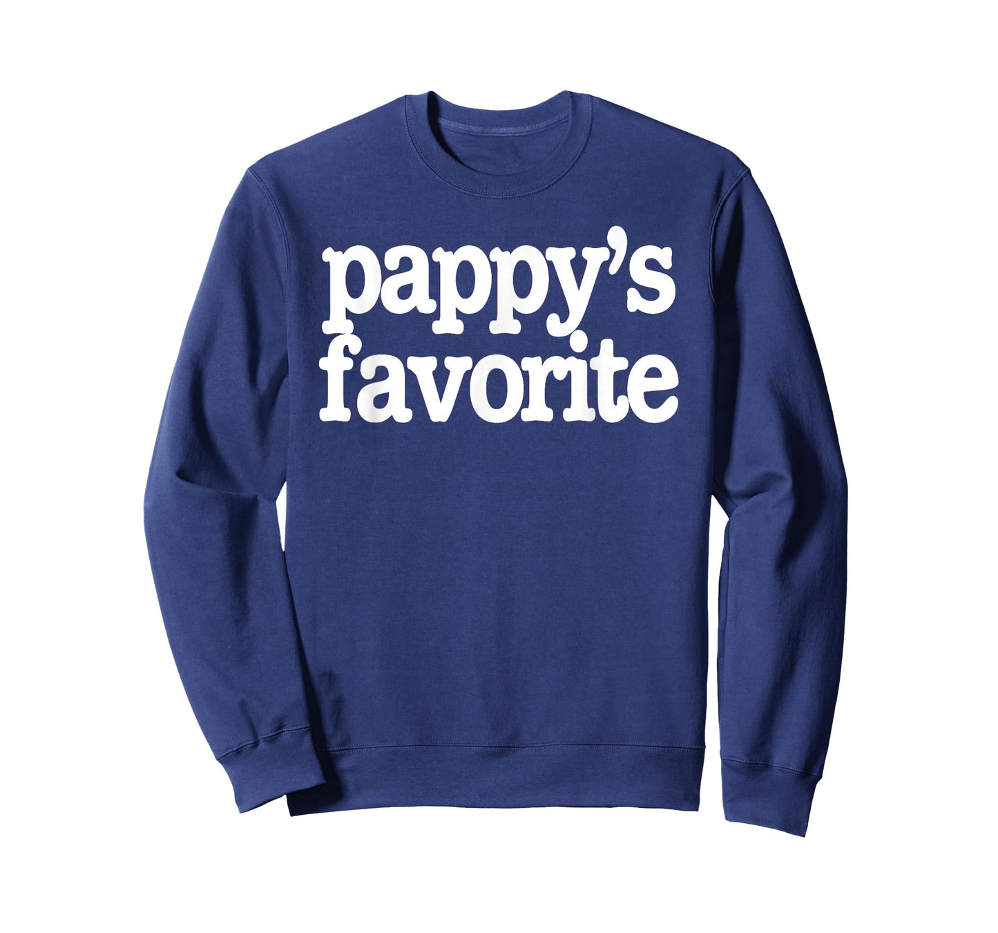 Funny Pappy's Favorite Son Daughter Grandchild Humor T-Shirt