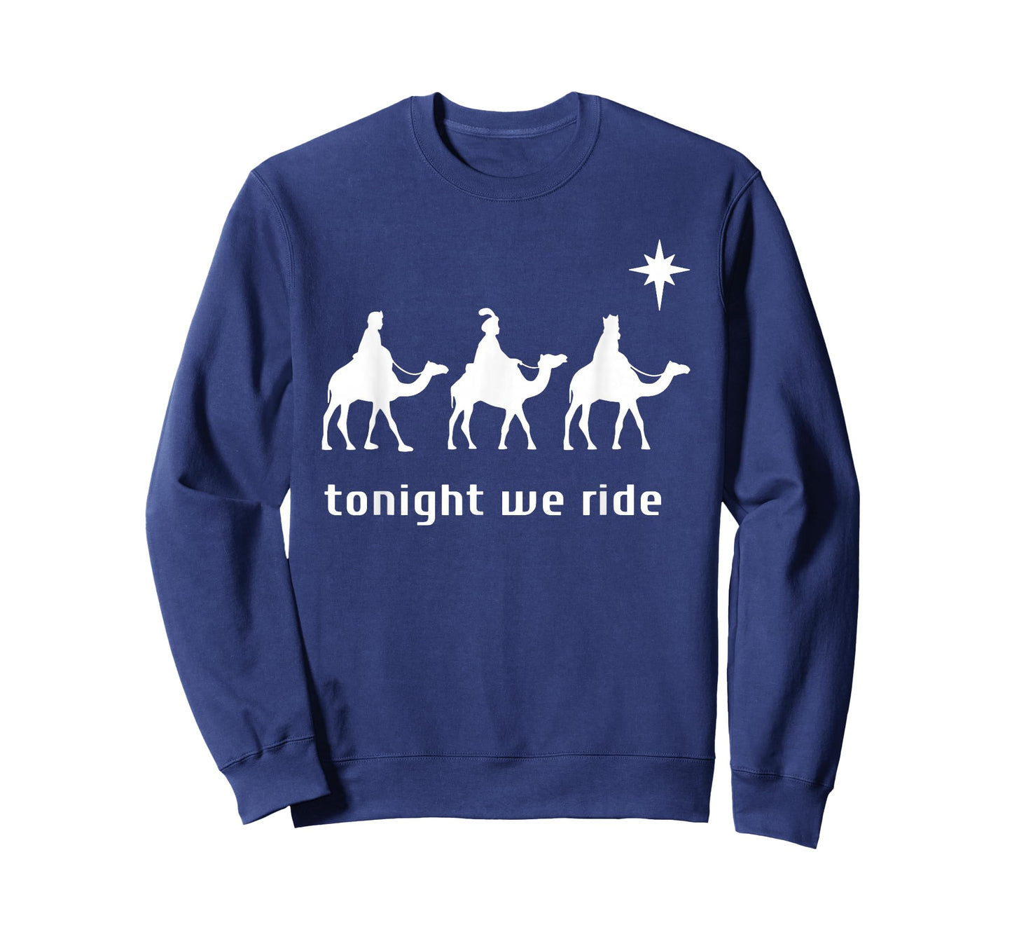 Tonight We Ride, 3 Wise Men, Funny Christian Christmas T-Shirt