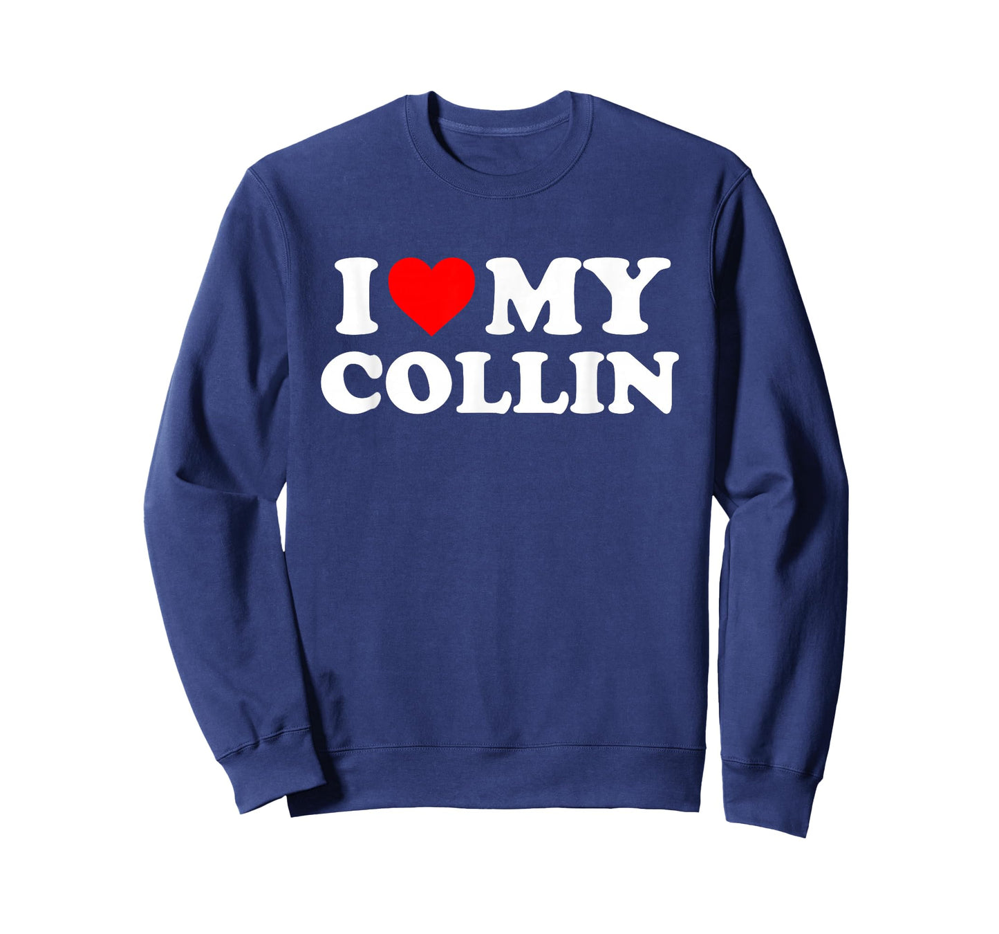 I Love My Collin T-Shirt