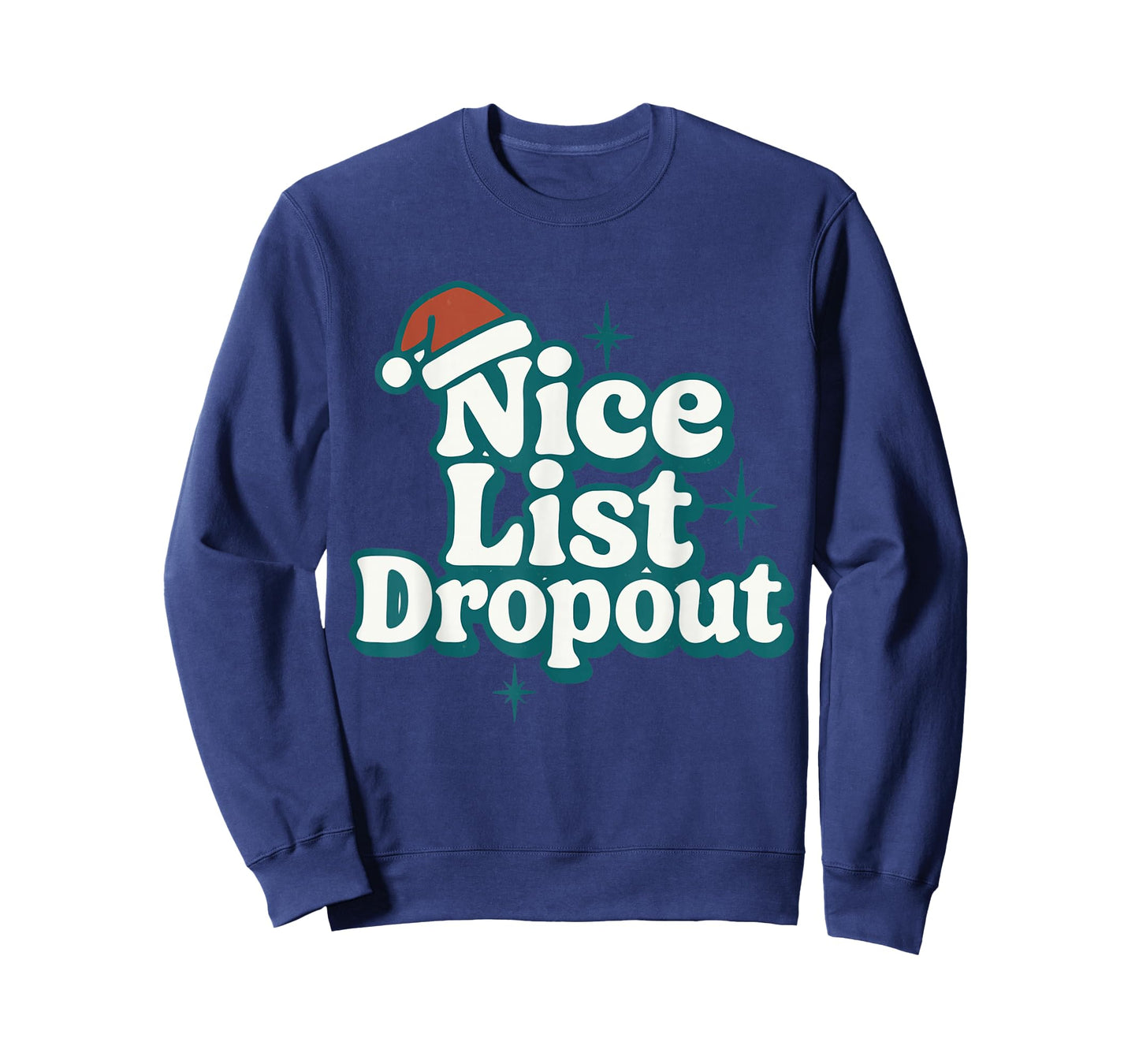 Nice List Dropout Funny Xmas Christmas Costume T-Shirt