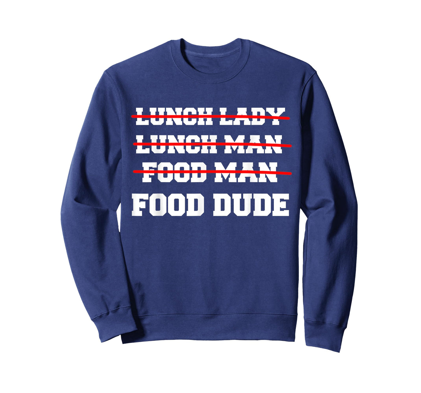 Food Dude Funny Lunch Dude Cafeteria Squad Worker School Art T-Shirt