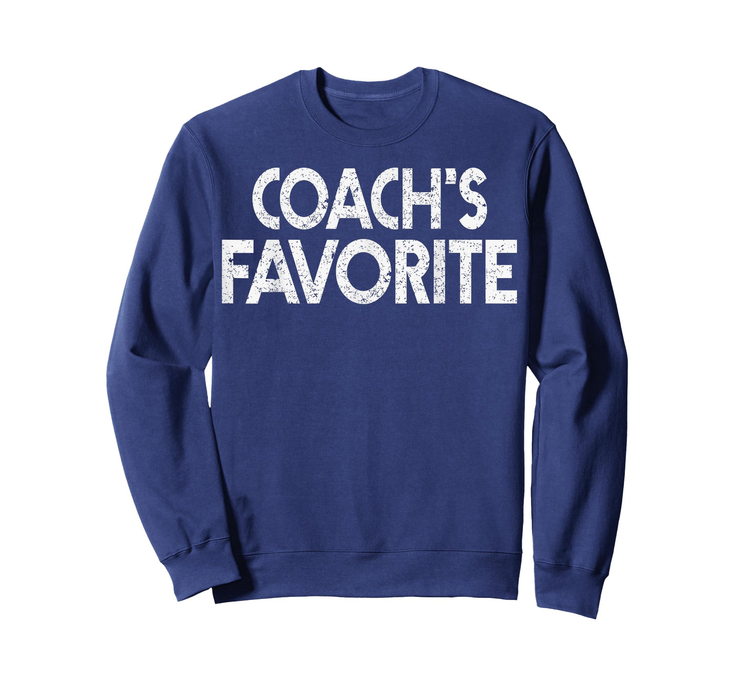 Coach’s Favorite Funny Humor Student Teacher T-Shirt