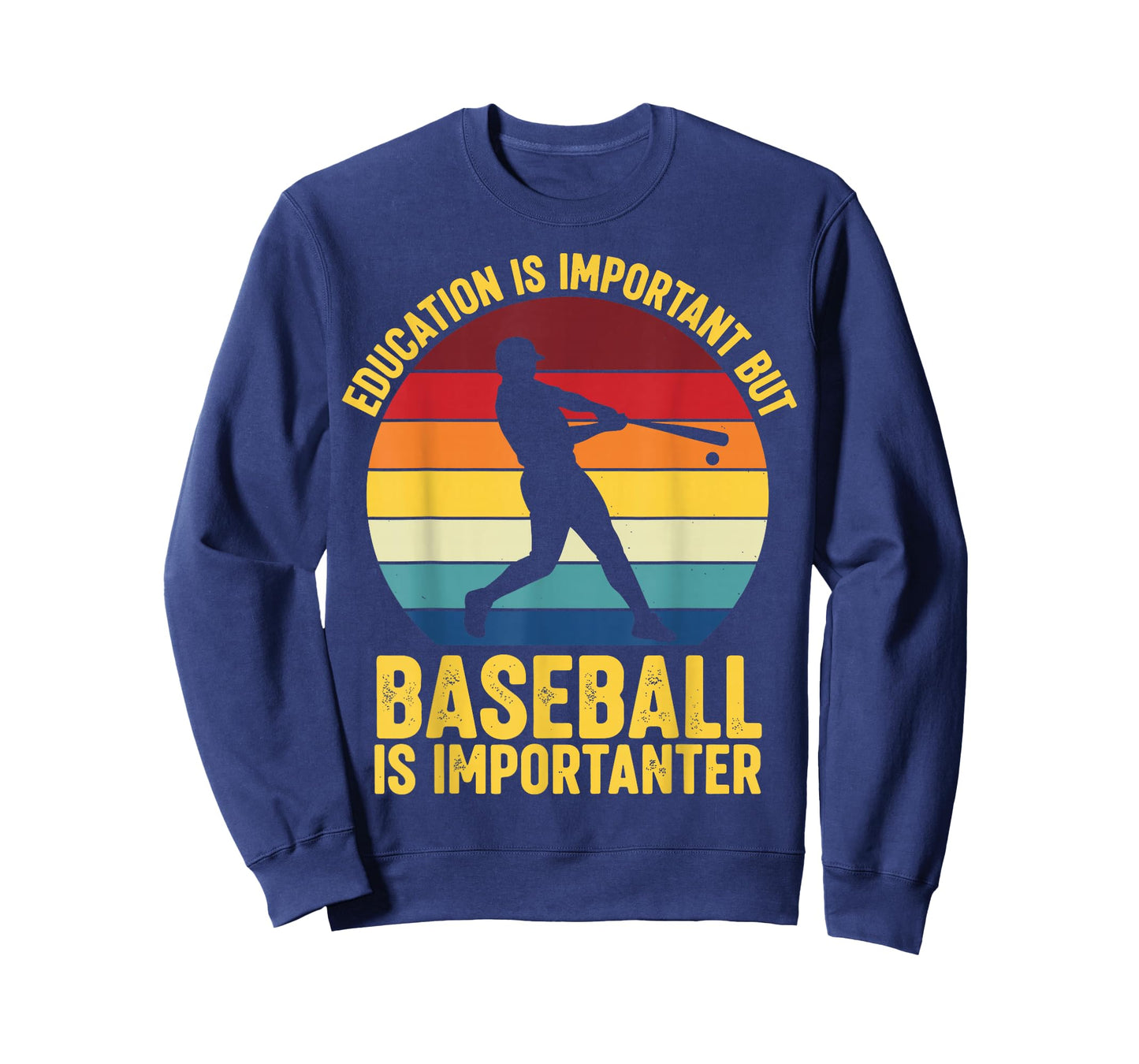 Education is Important But Baseball is Importanter T-Shirt