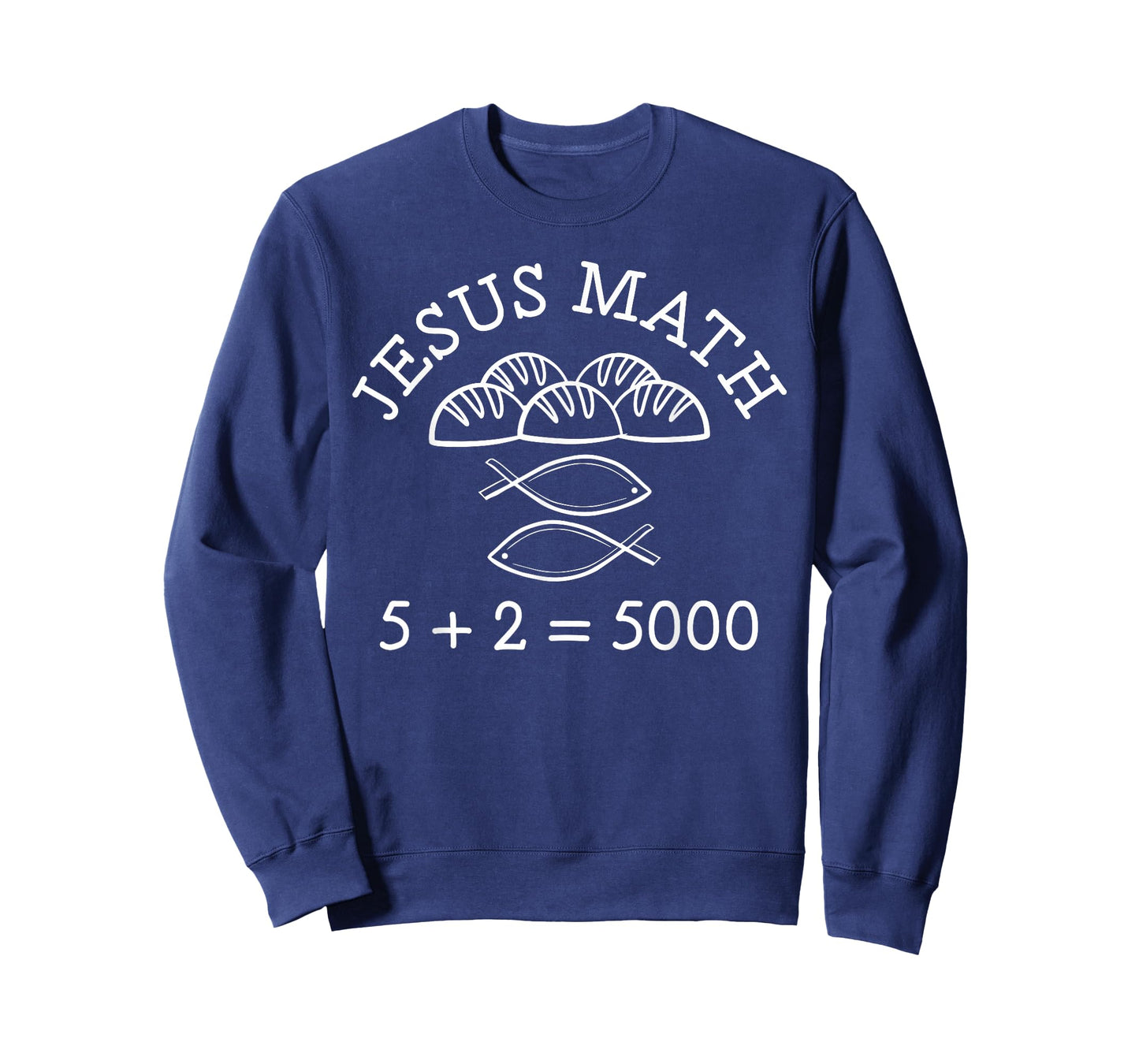 2 Fishes 5 Breads Jesus Feeds The 5000 Christian Jesus Math T-Shirt