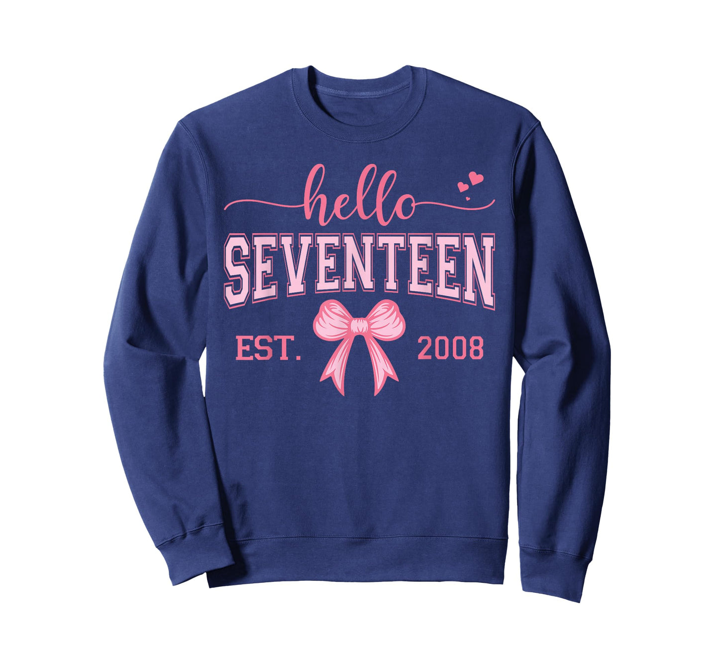 Hello Seventeen Est 2008 Coquette Bow 17th Birthday Girl T-Shirt