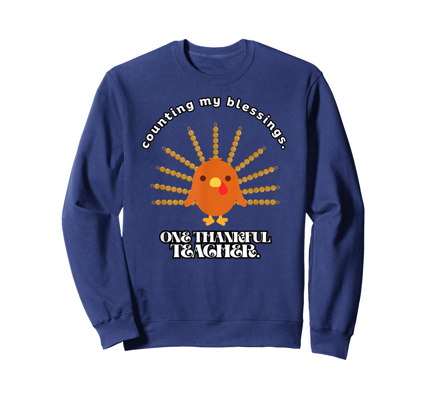 Counting My Blessings Montessori Teacher Shirt T-Shirt
