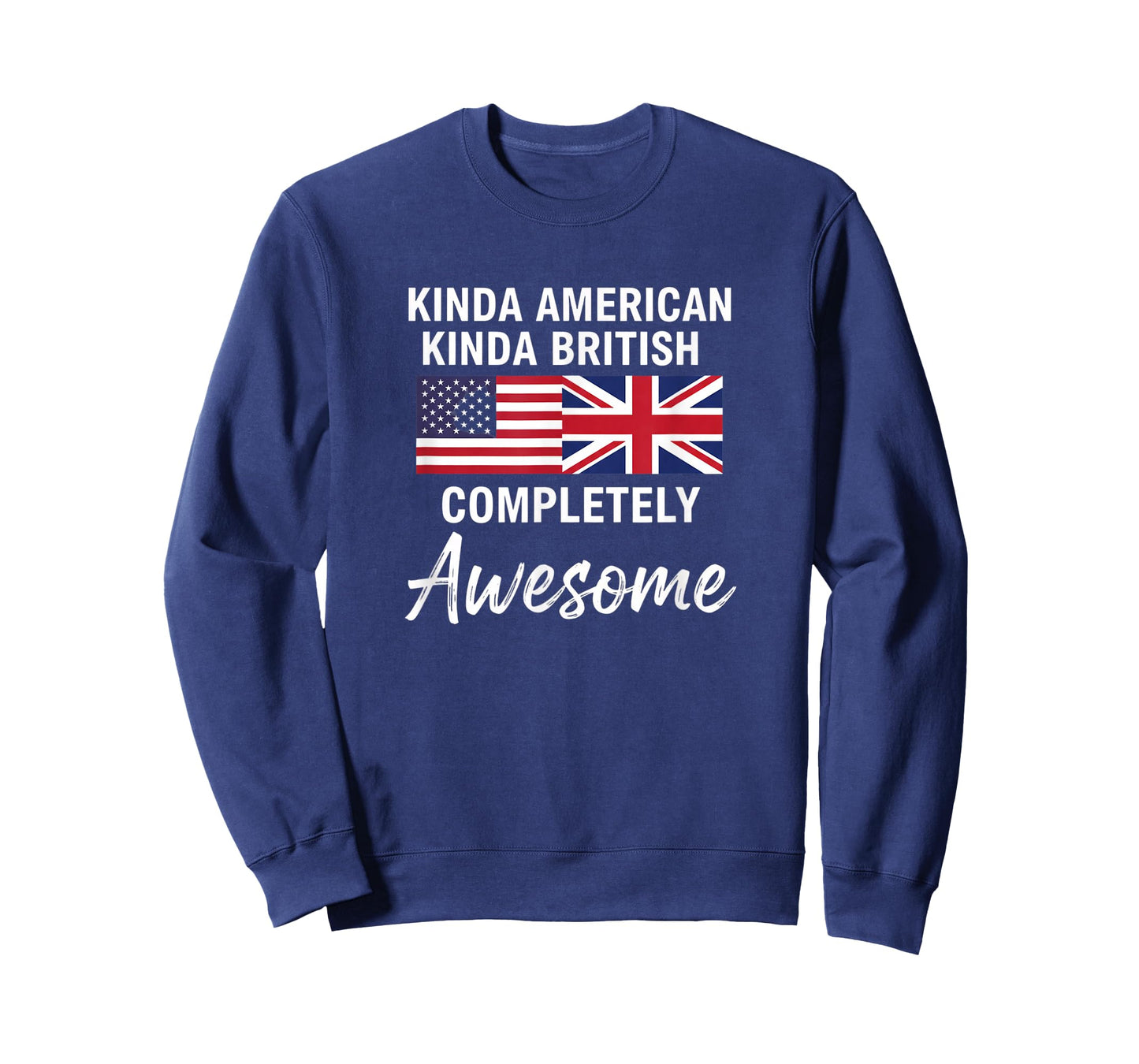 USA Kinda American Kinda British, Completely Awesome T-Shirt