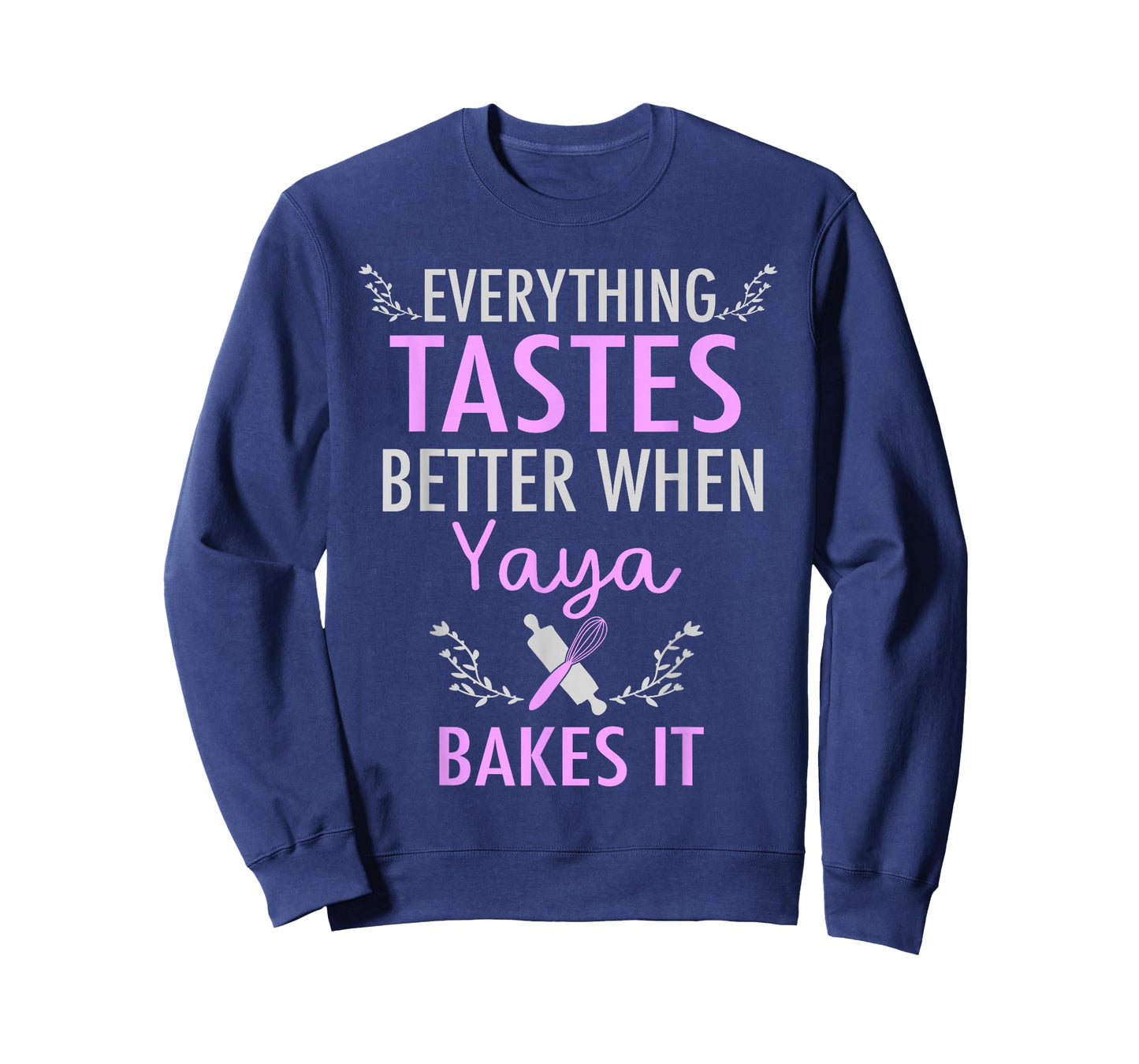 Yaya Bakes It Funny Baking Quote T-Shirt