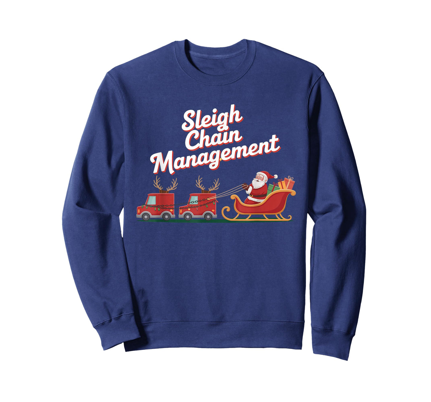 Sleigh Chain Management, Christmas Supply Chain T-Shirt