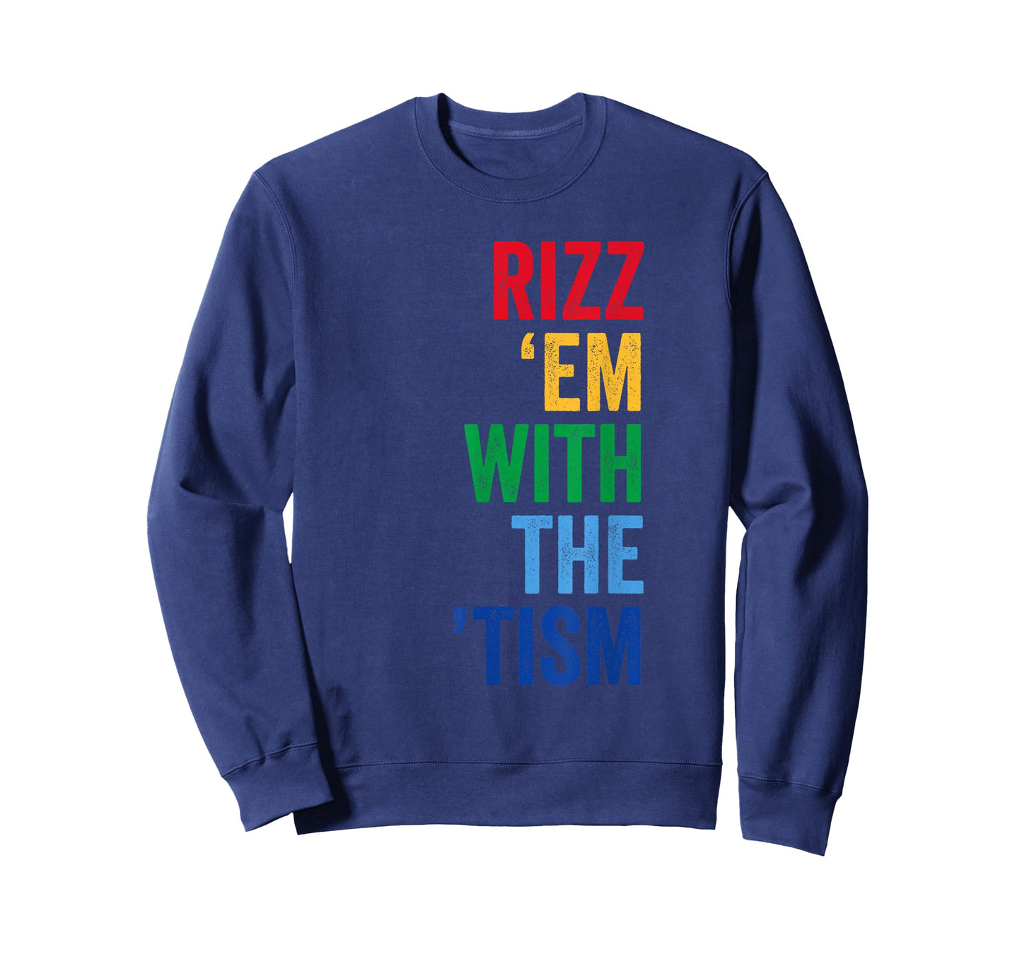 Funny Autism Autistic Rizz Em with The Tism Neurodiversity T-Shirt
