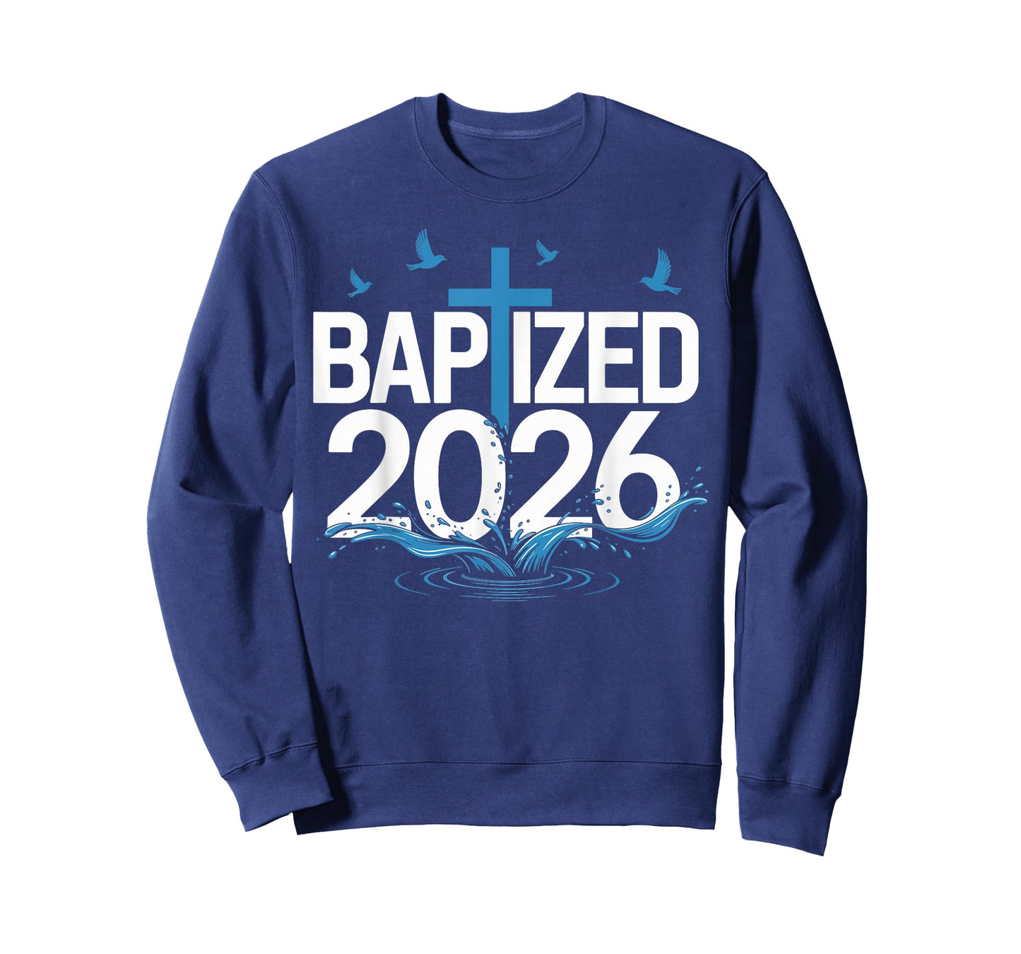 Baptized 2026 T-Shirt