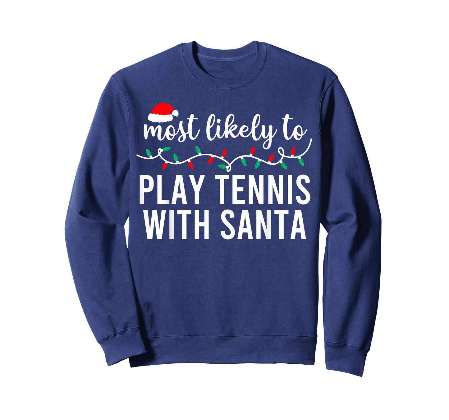 Most Likely to Christmas Shirt Matching Family Pajamas Funny T-Shirt
