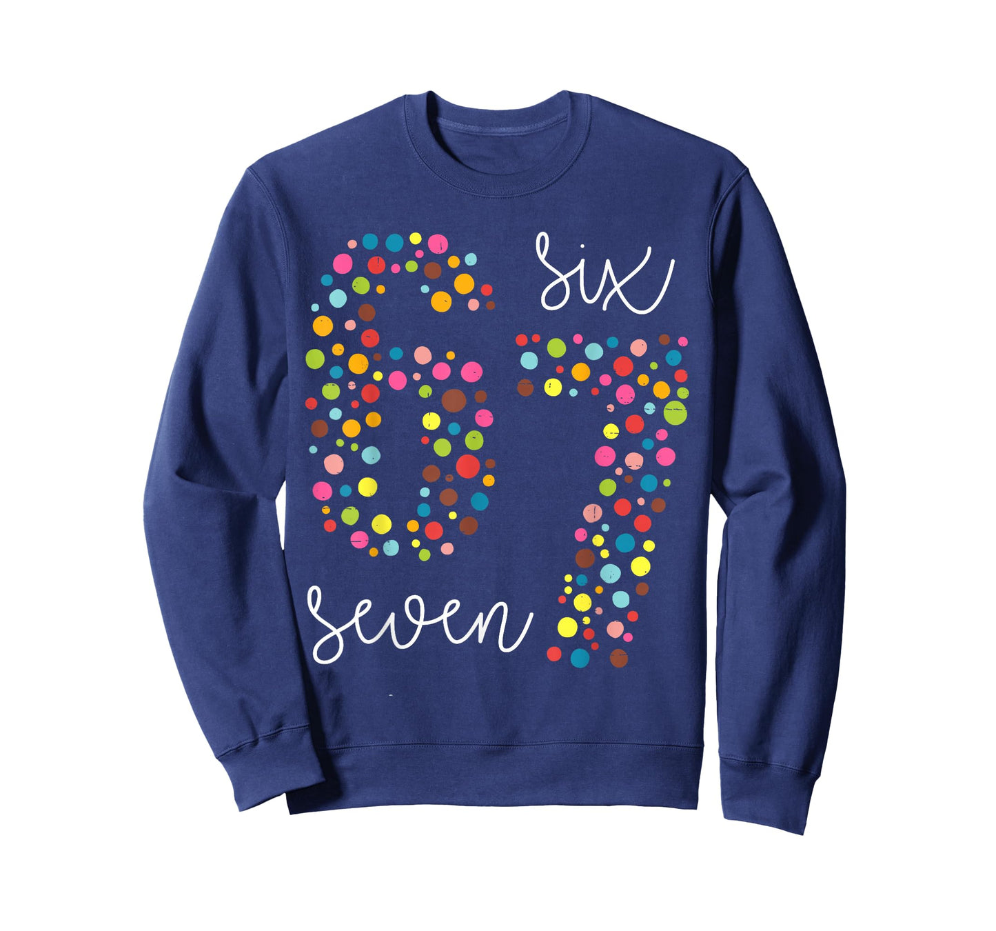 Funny 67 Meme Polka Dot Six Seven Boys Girls Teens Kids 6 7 T-Shirt