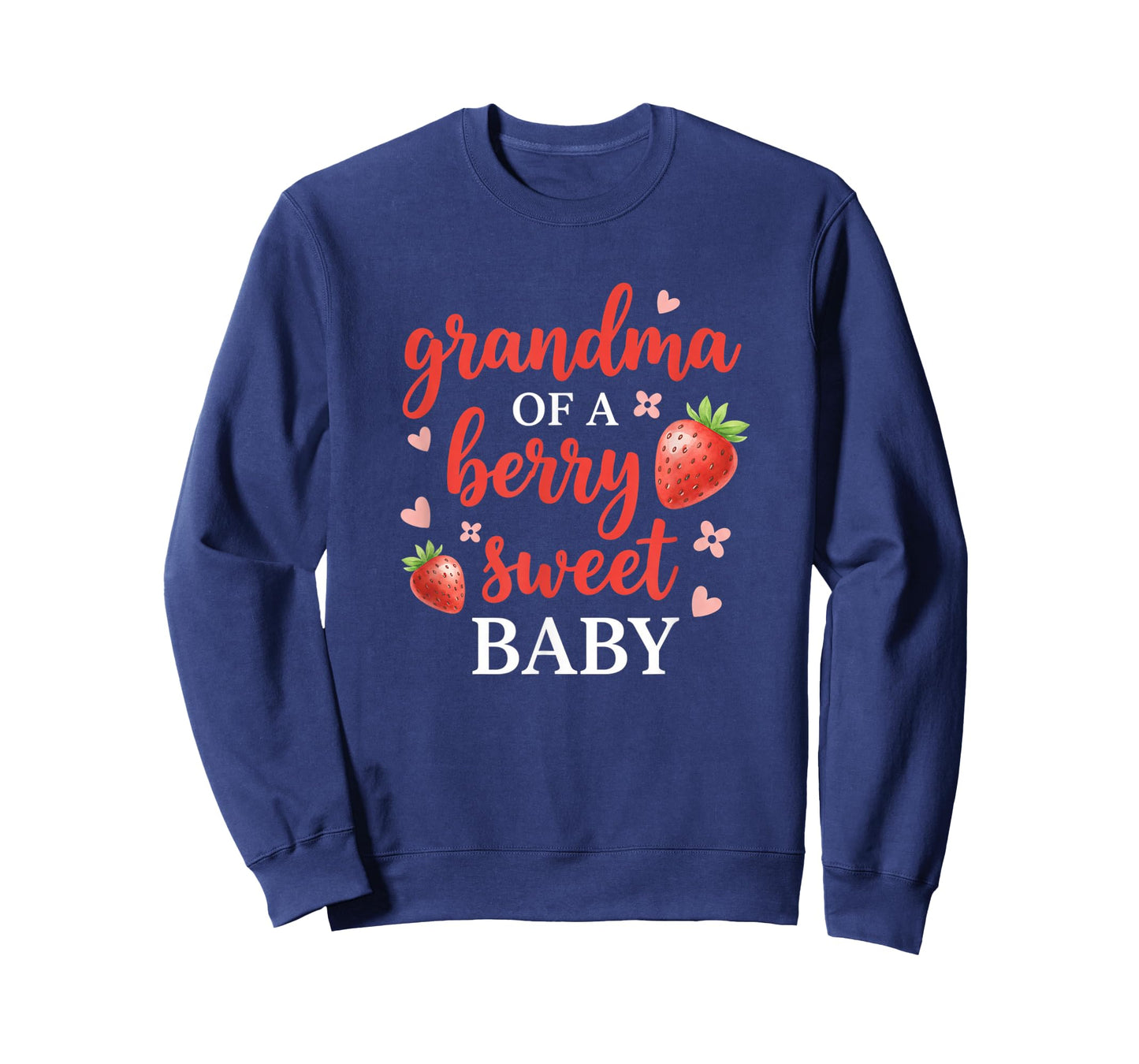Grandparent Grandma of A Berry Sweet Baby, Grandparent &New T-Shirt