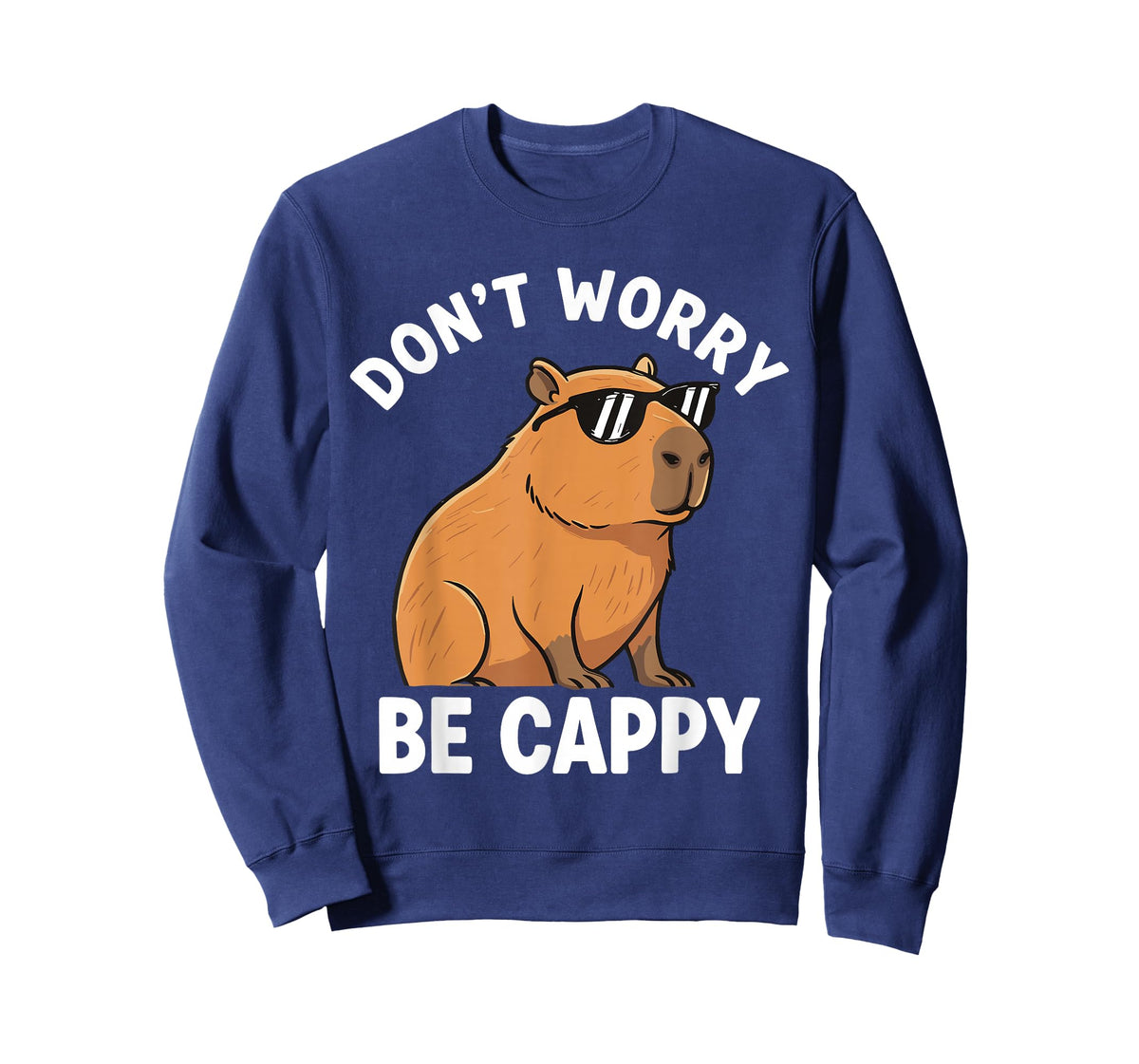 Don't Worry be Cappy Funny Capybara T-Shirt