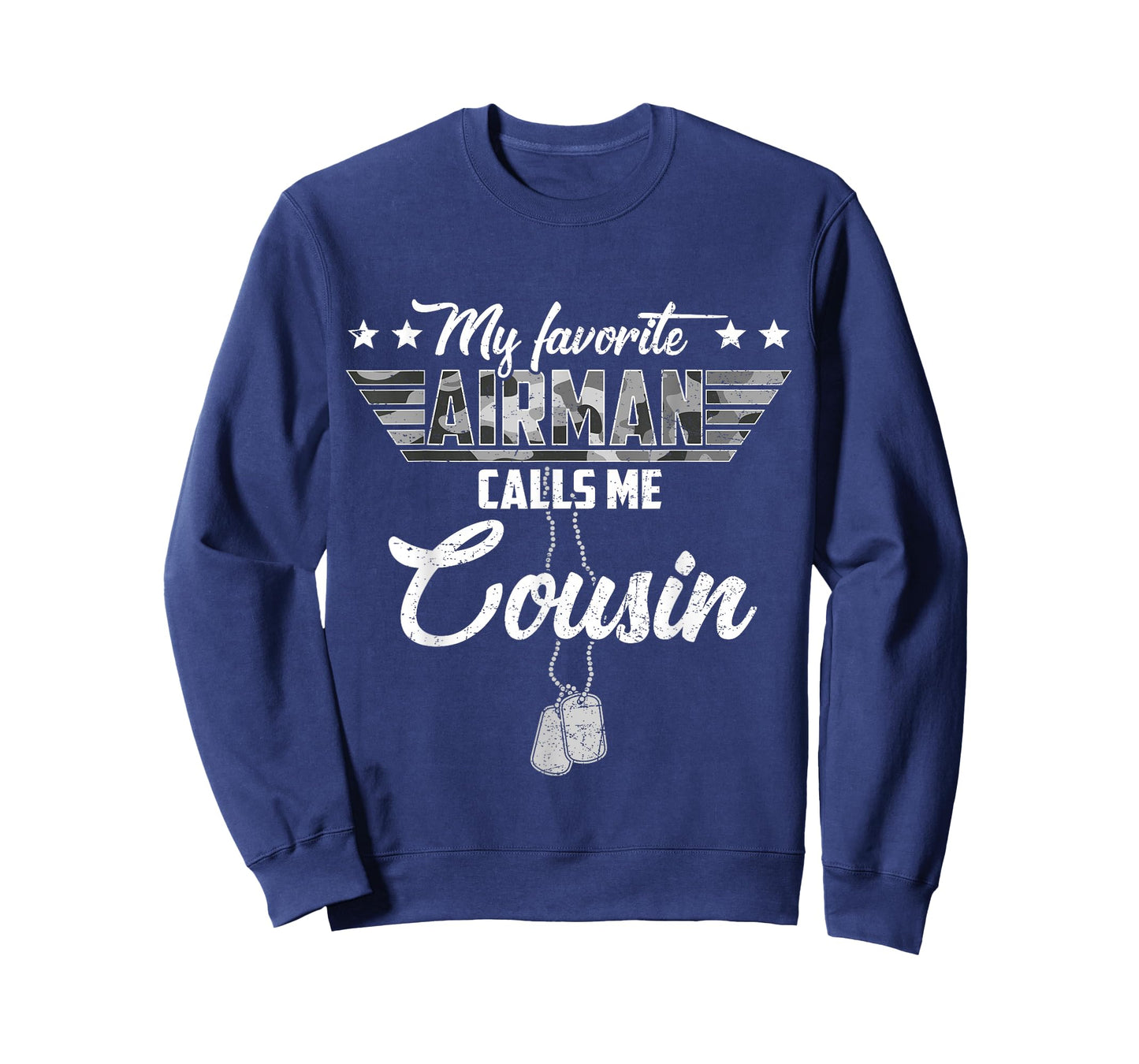 My Favorite Airman Calls Me Cousin Camouflage US Air Force T-Shirt