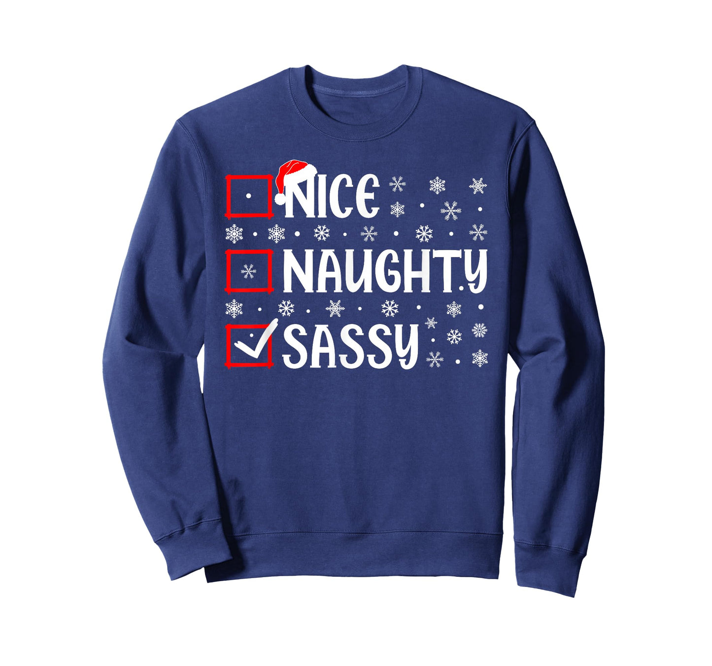 Nice Naughty Sassy Christmas List Xmas Santa T-Shirt