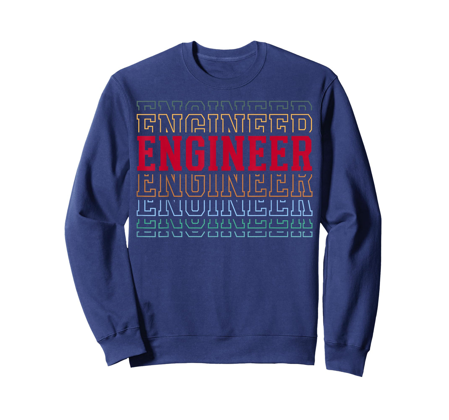 Engineer Funny Retro Layered Text Engineering Men Women T-Shirt