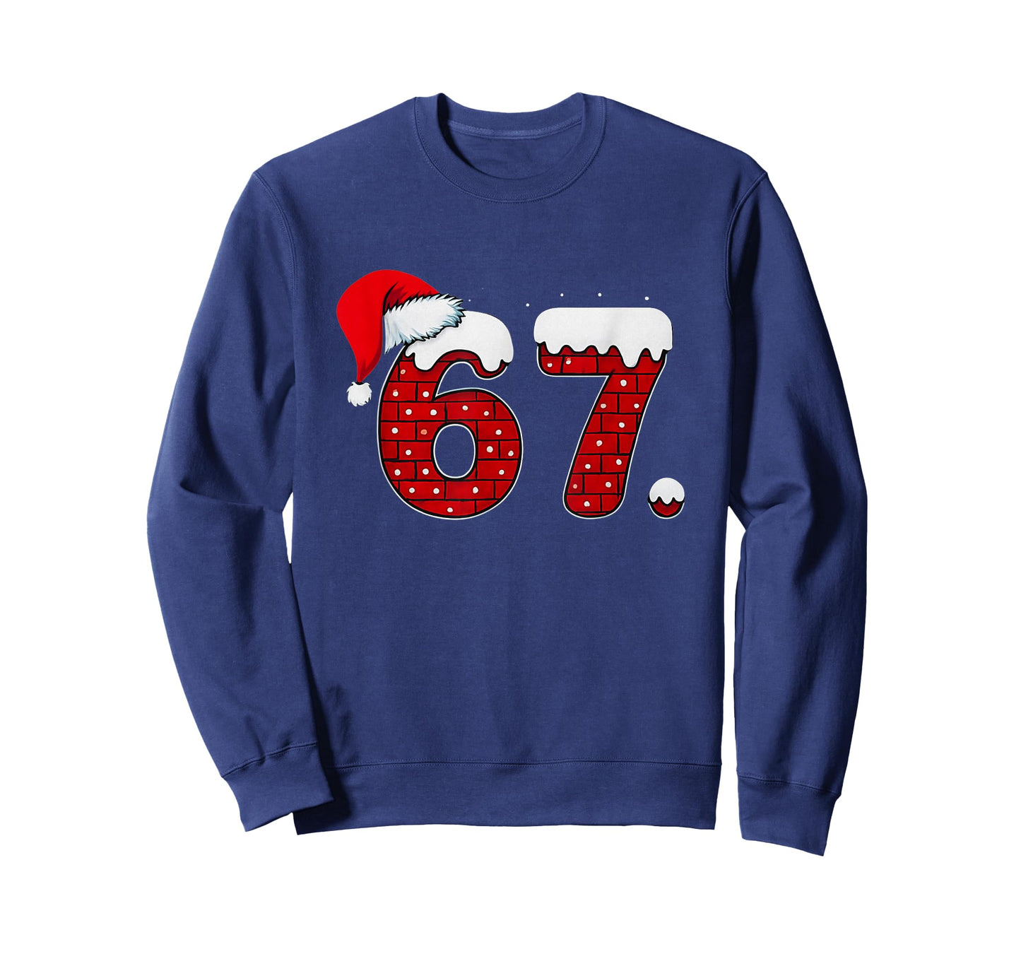 Bruh 67 Six Seven 6 7 Meme Christmas Funny T-Shirt