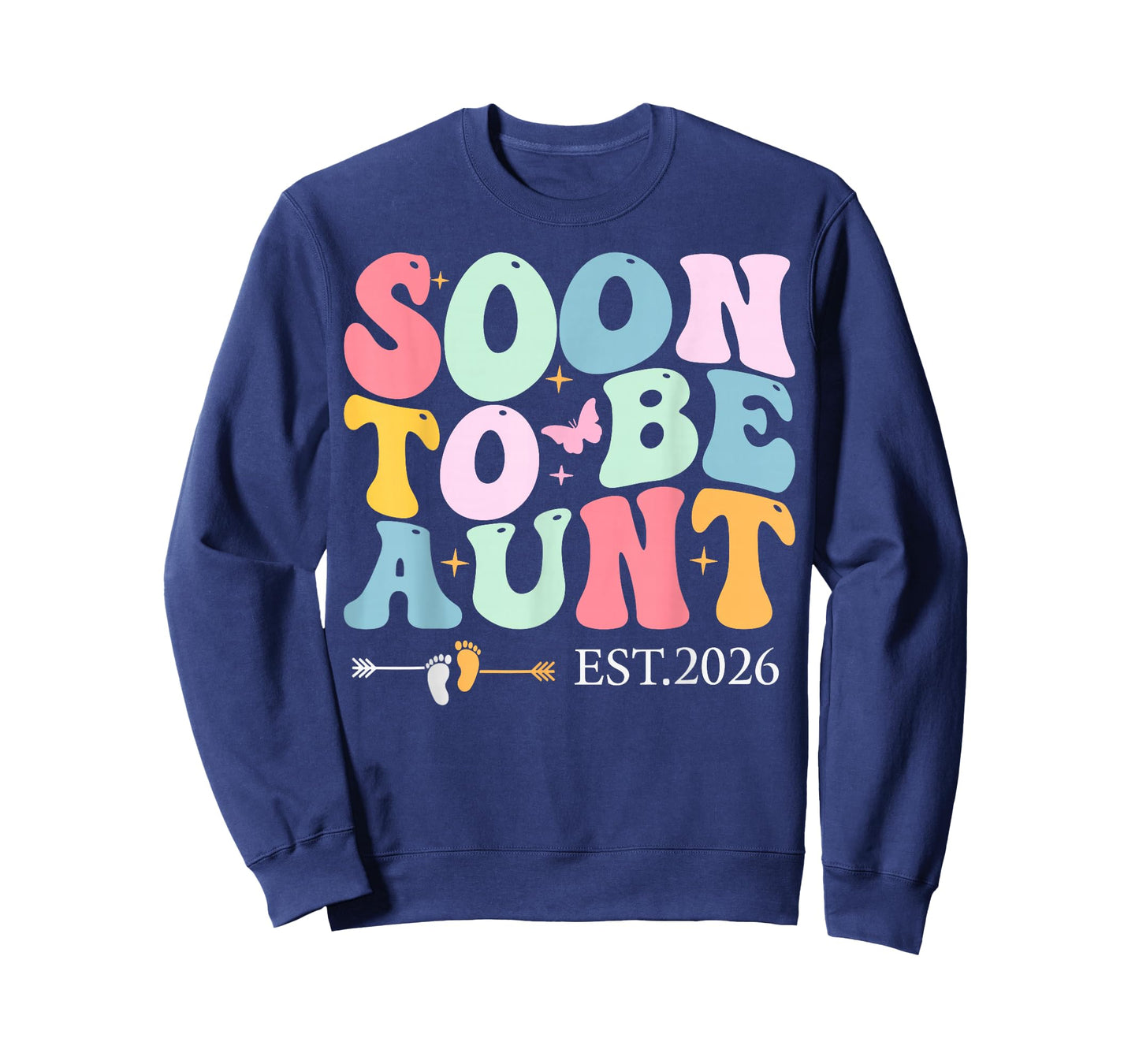 Funny Aunt 2026 Promoted to Auntie Soon to Be Aunt Est 2026 T-Shirt