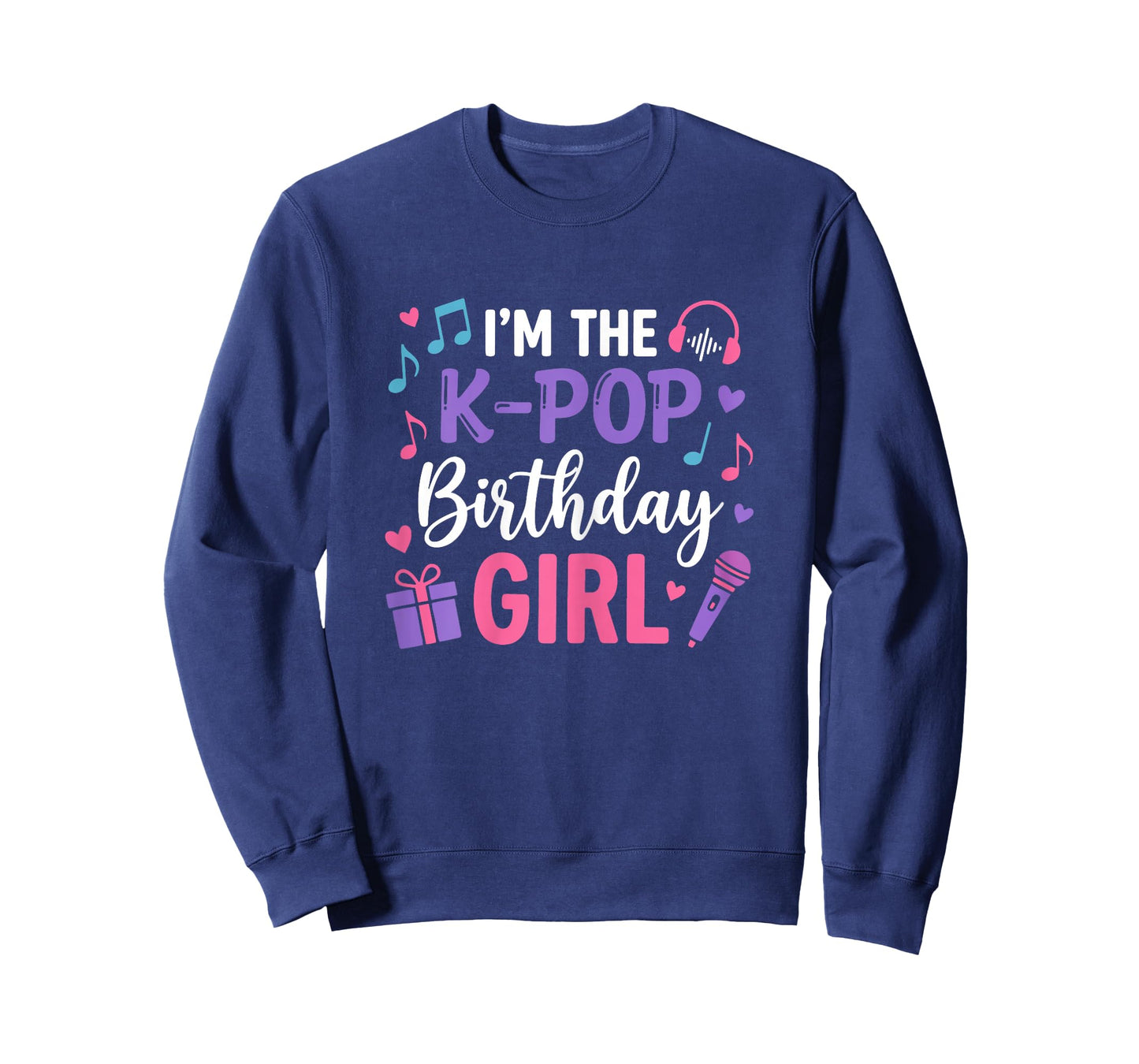 I’m The K-Pop Birthday Girl Kpop Party Korean Music Lovers T-Shirt
