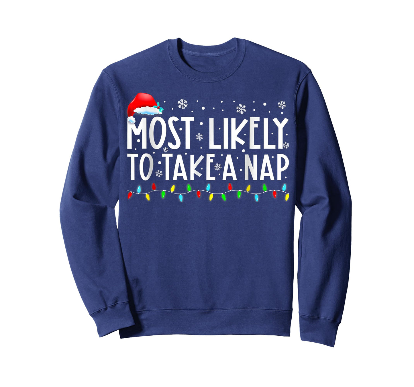 Most Likely to Take A Nap Christmas T-Shirt
