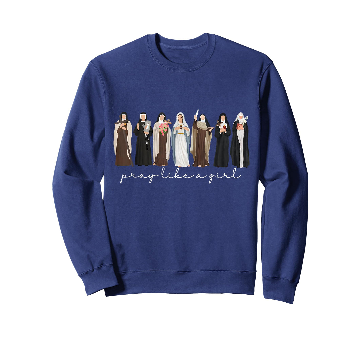 Pray Like A Girl Catholic Christian Faith Based Men Women T-Shirt