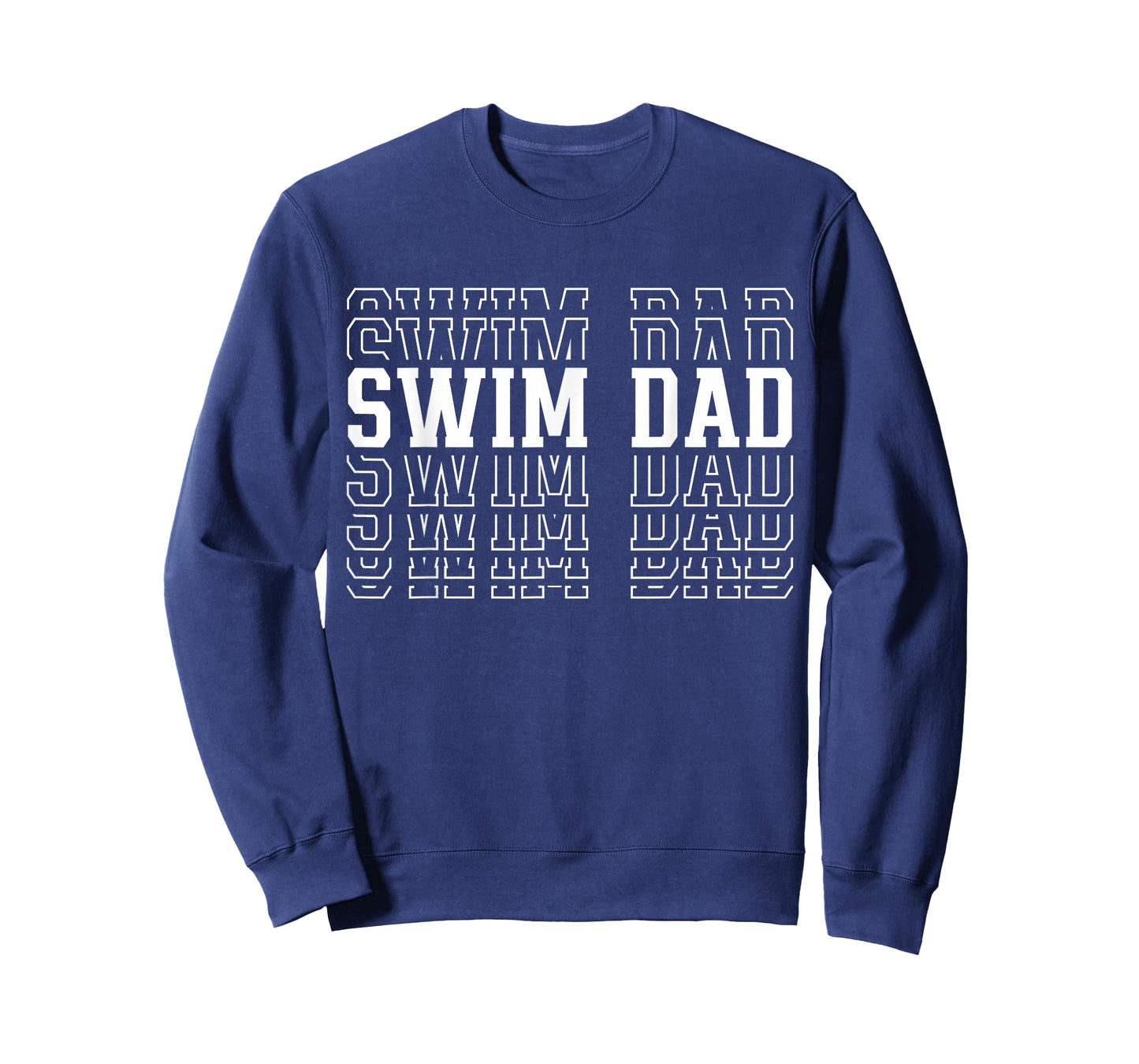 Swim Dad Funny Layered Text Father Coach Swimmer T-Shirt