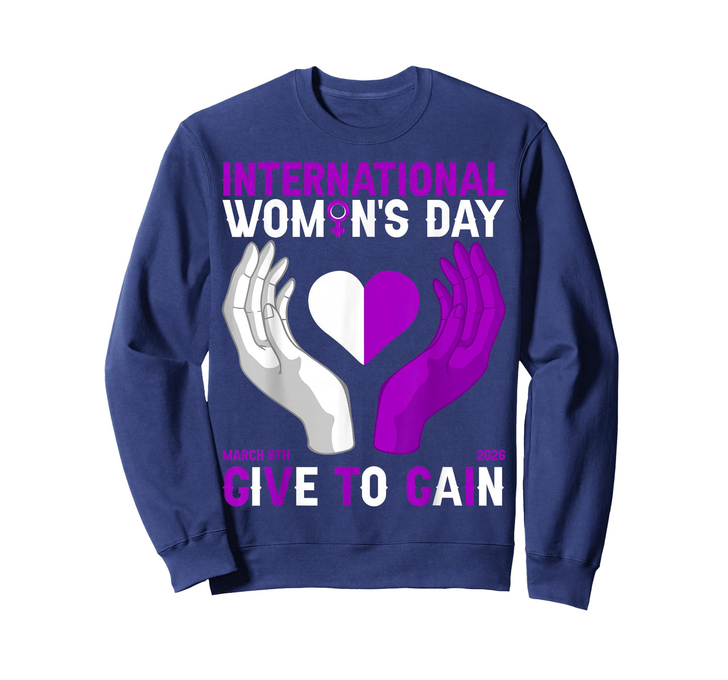 Give to Gain International Women's Day 2026 Hands & Heart T-Shirt