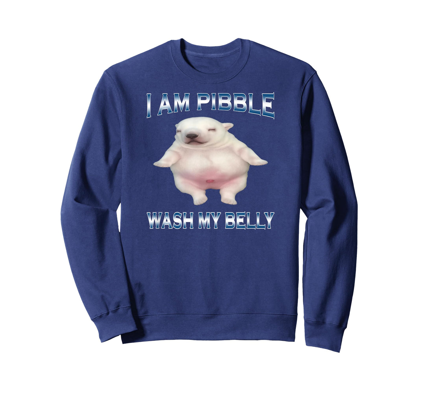 I Am Pibble Wash My Belly Funny Dog Clean My Belly Meme T-Shirt
