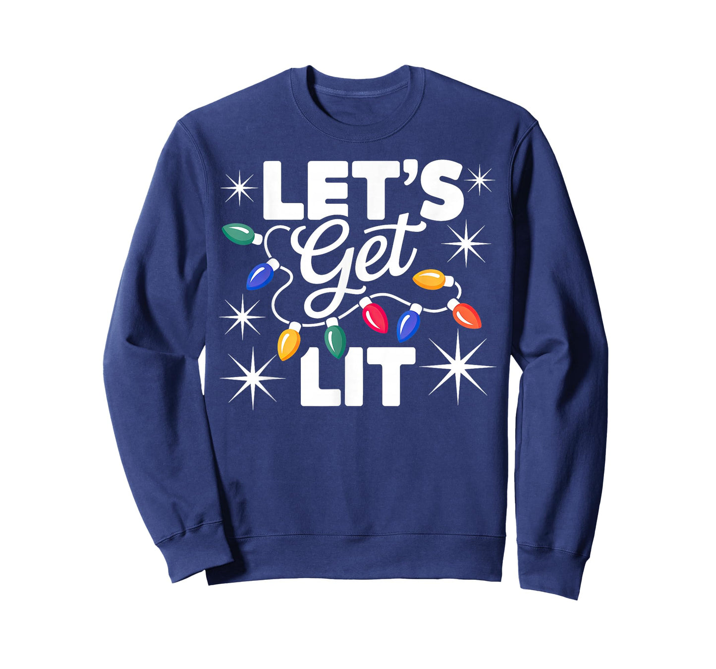 Let's Get Lit Christmas Lights T-Shirt