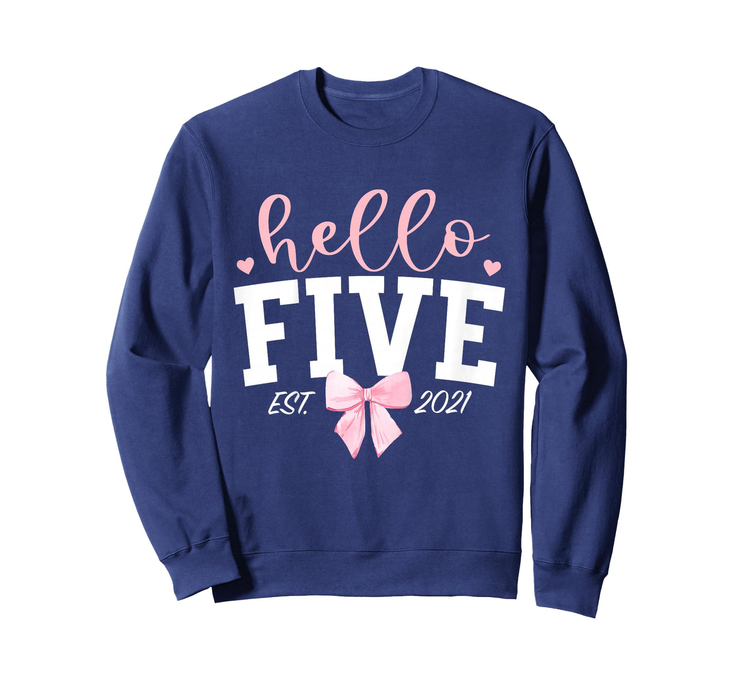 Hello Five Est 2021 5th Birthday Girl Turning 5 T-Shirt