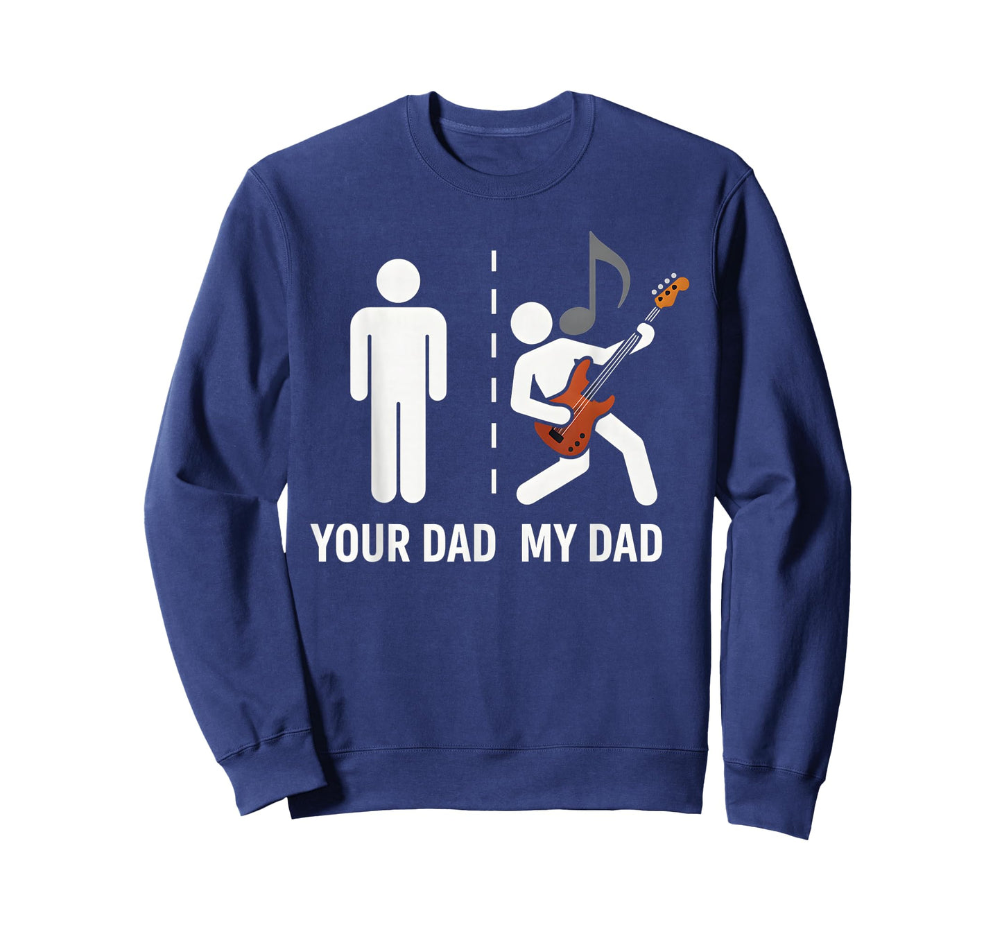 Your Dad My Dad Funny Father Music Guitar Player Musician T-Shirt