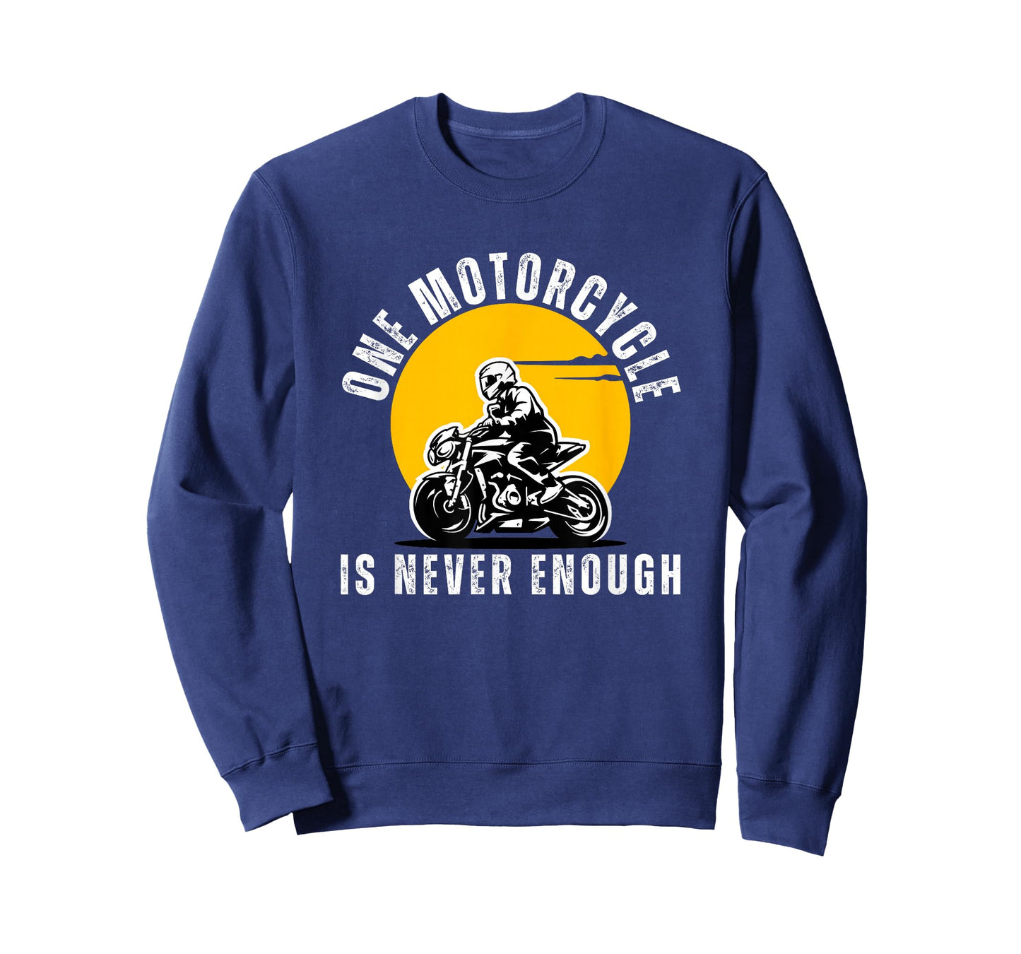 Men One Motorcycle is Never Enough for Bikers and Riders T-Shirt