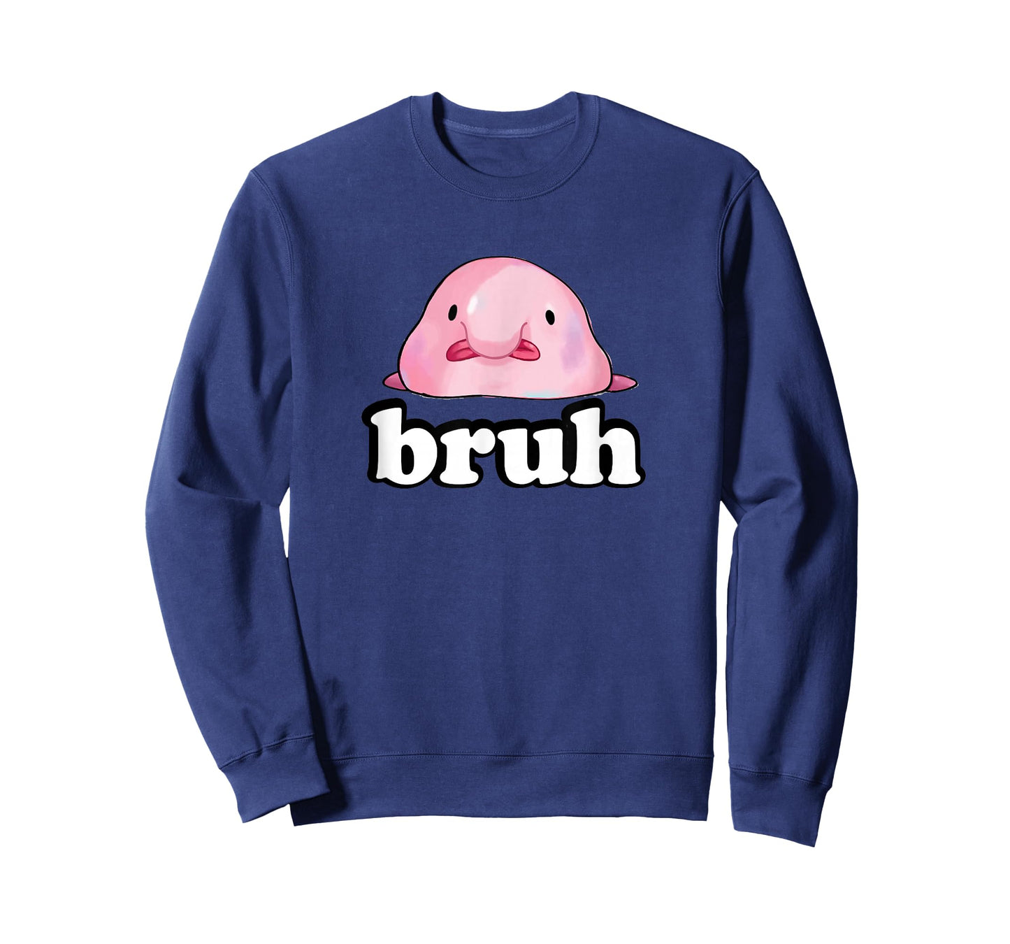 Mens Womens Kids Slang Meme Bruh Blobfish Lover T-Shirt